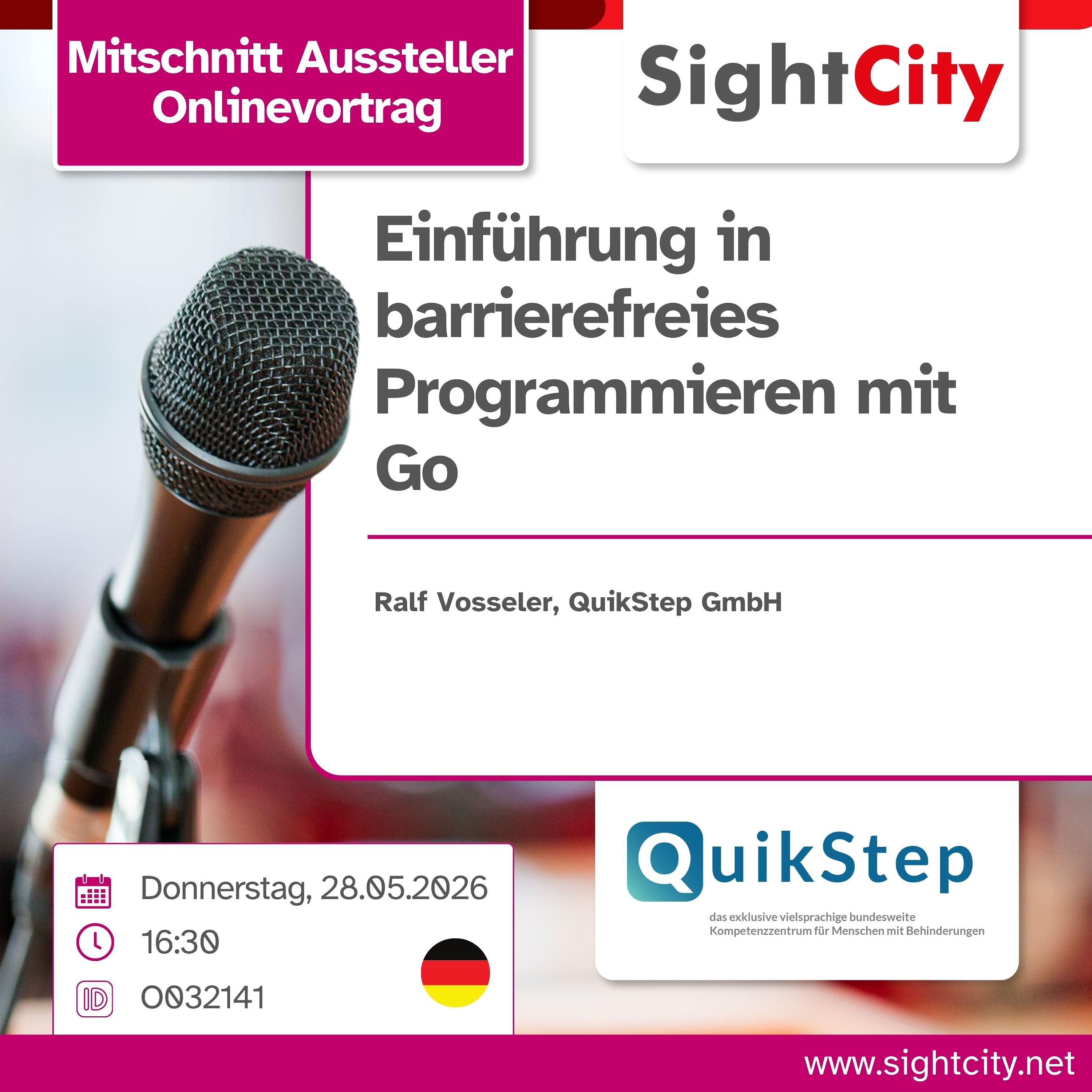 SightCity Ausstellervortrag 2026: Einführung in barrierefreies Programmieren mit Go (O032141)