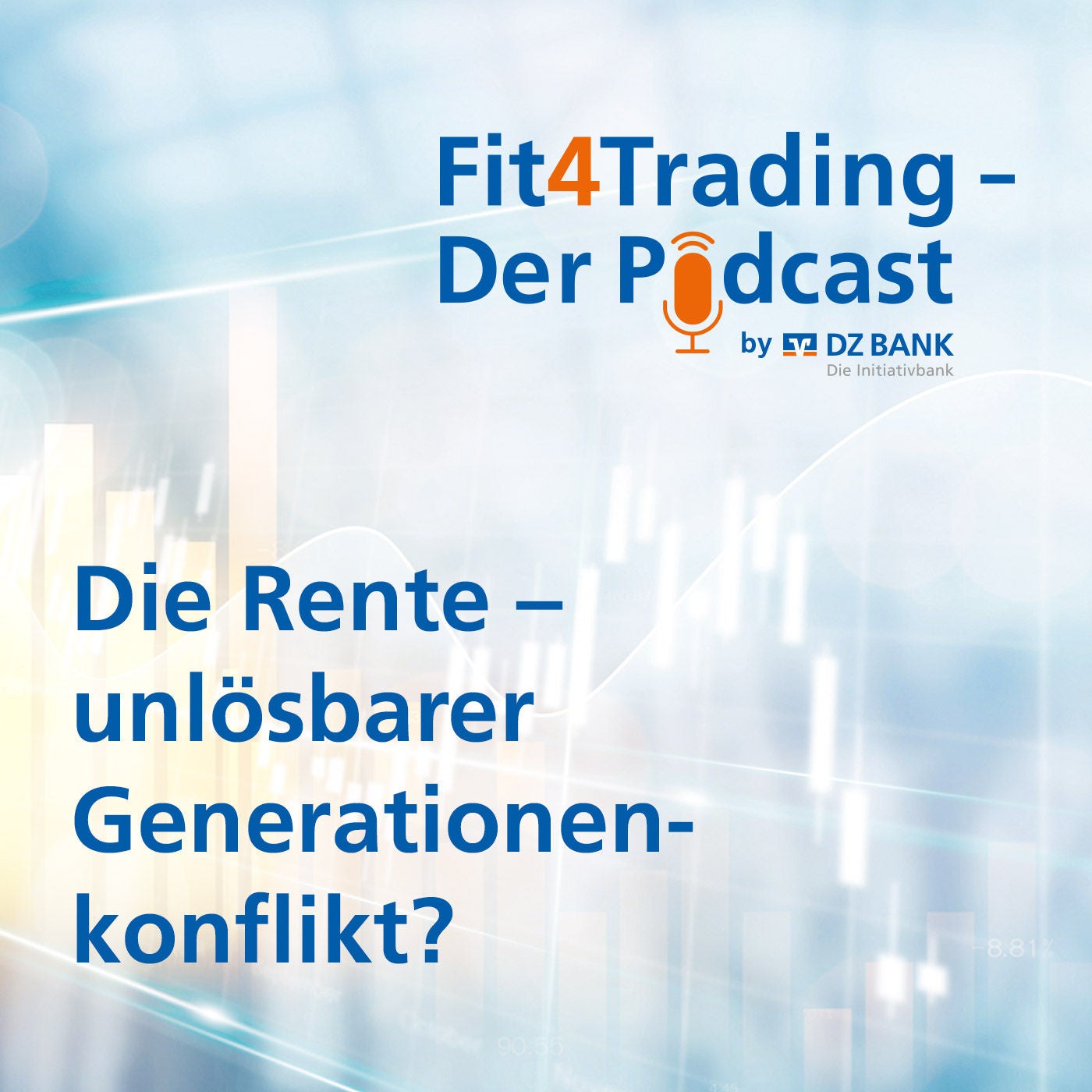 Fit4Trading #99: Die Rente - unlösbarer Generationenkonflikt?