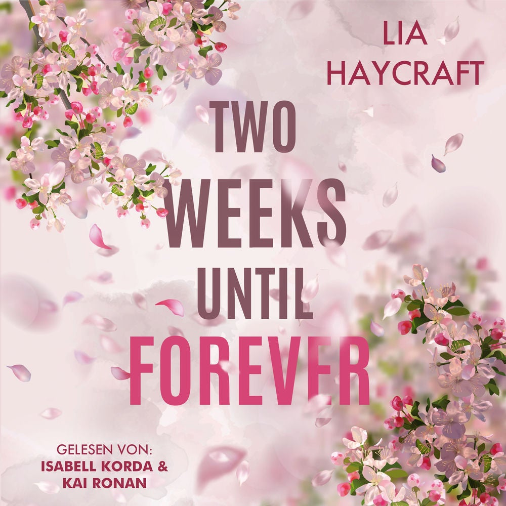 Two Weeks until Forever