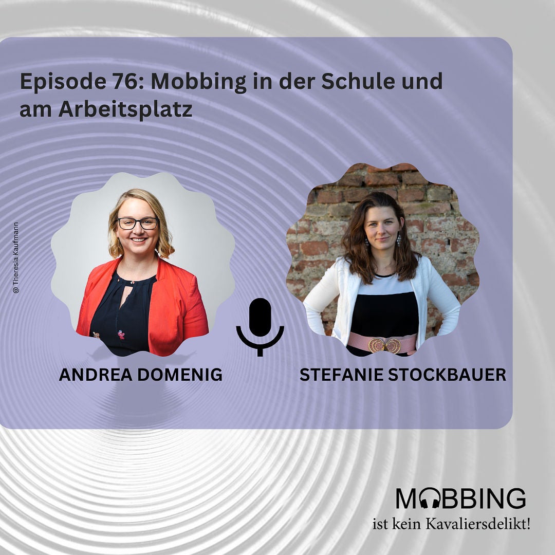Titel: 76: Stefanie Stockbauer: Mobbing am Arbeitsplatz aus Sicht von einer Personalleiterin