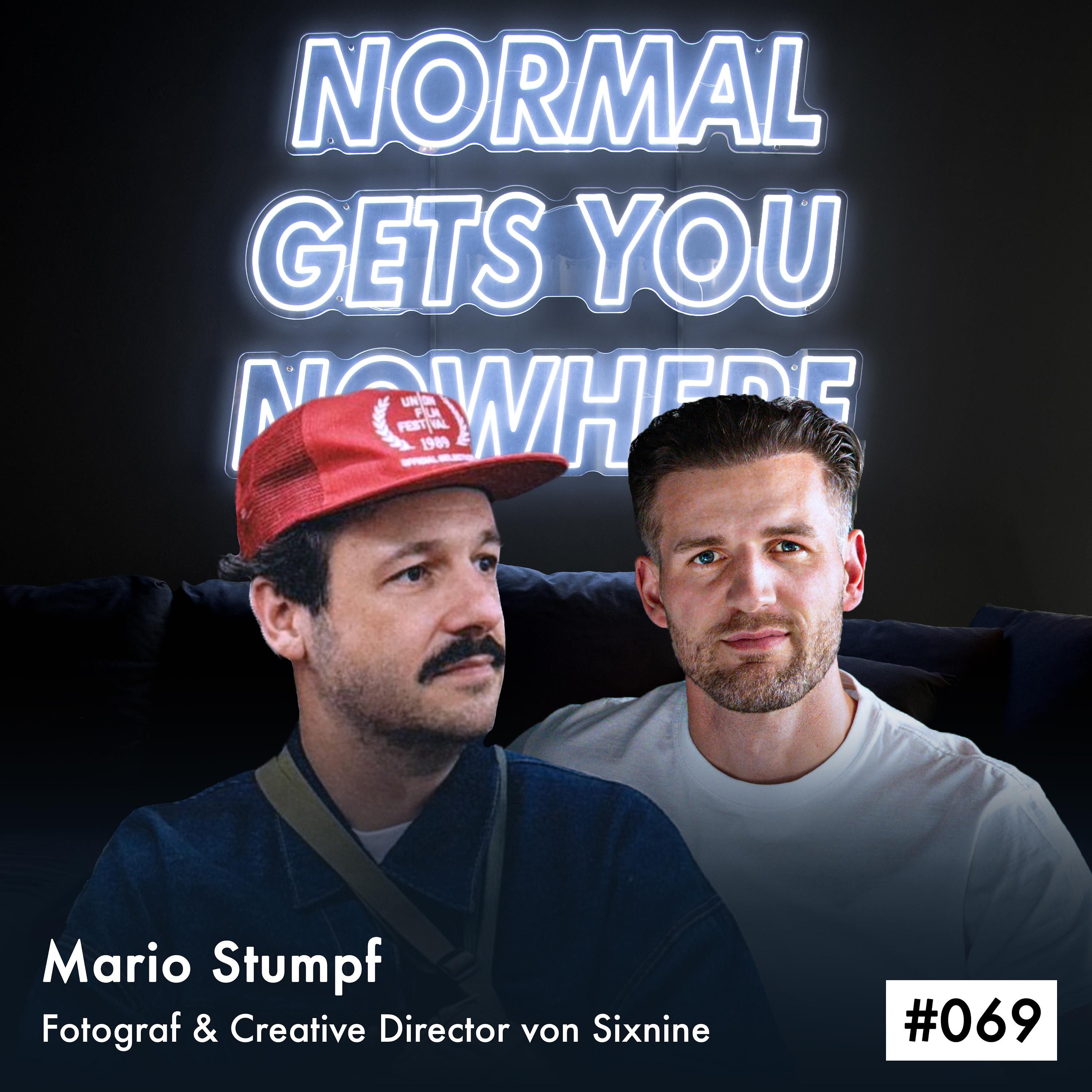Er macht Kampagnen für die Konzerne dieser Welt! - Folge #069 mit Mario Stumpf, Fotograf & Creative Director von sixnine