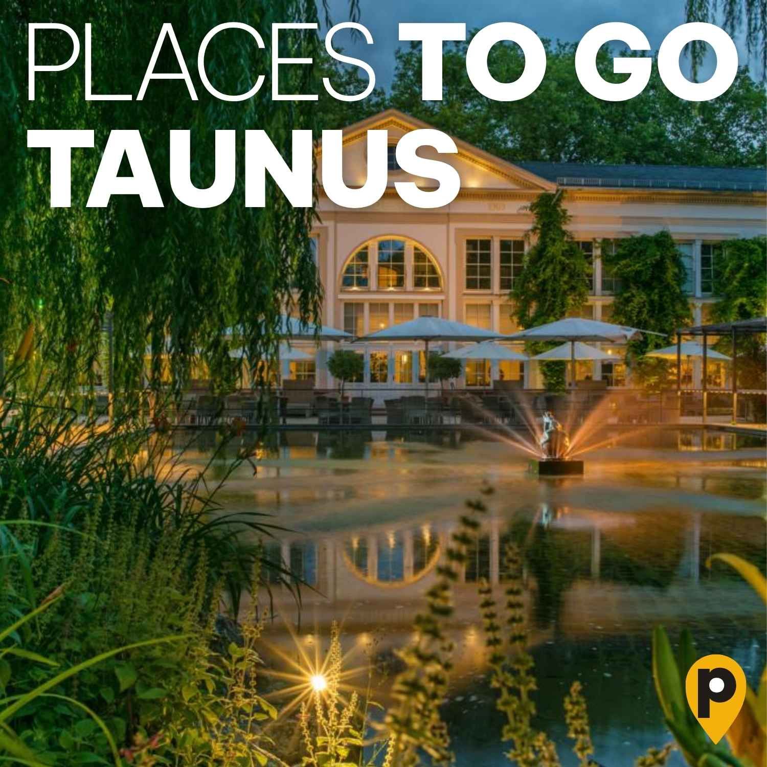 Taunus – Bad Homburg