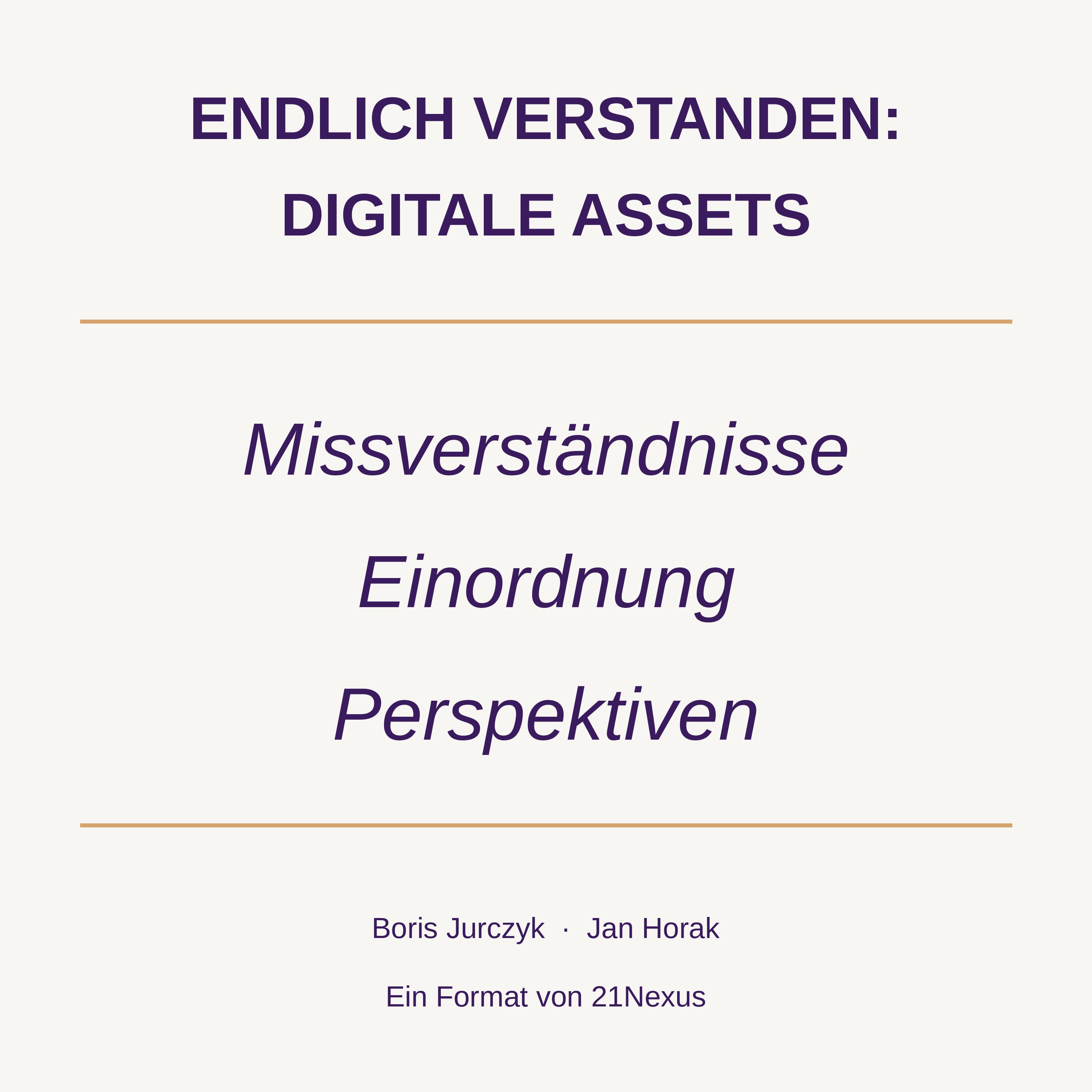 Endlich verstanden: Digitale Assets