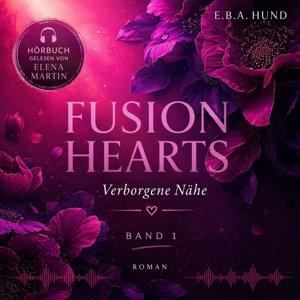 "Fusion Hearts: Verborgene Nähe" (Fusion Hearts Reihe 1): Romantic Suspense mit Dark Romance - Elementen - Spannung, Tiefe & prick