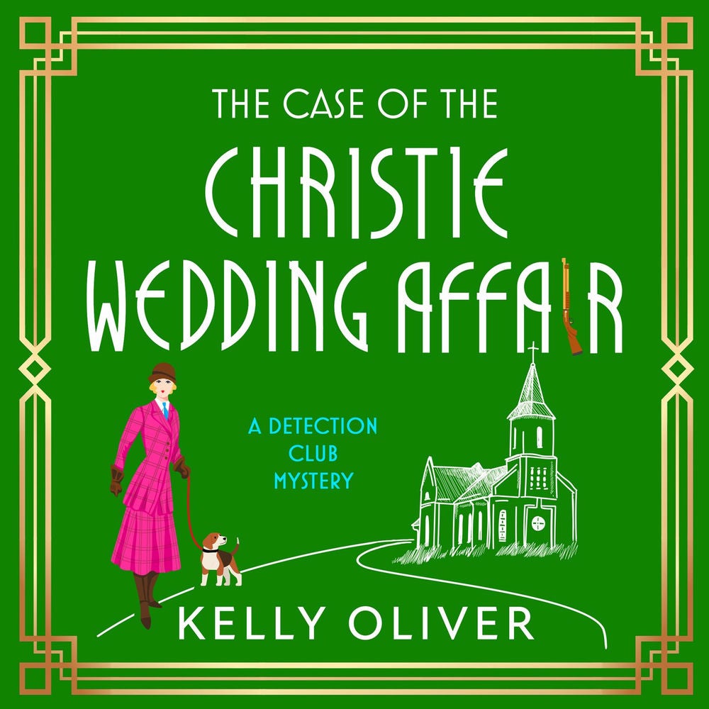 The Case of the Christie Wedding Affair - The Detection Club, Book 4