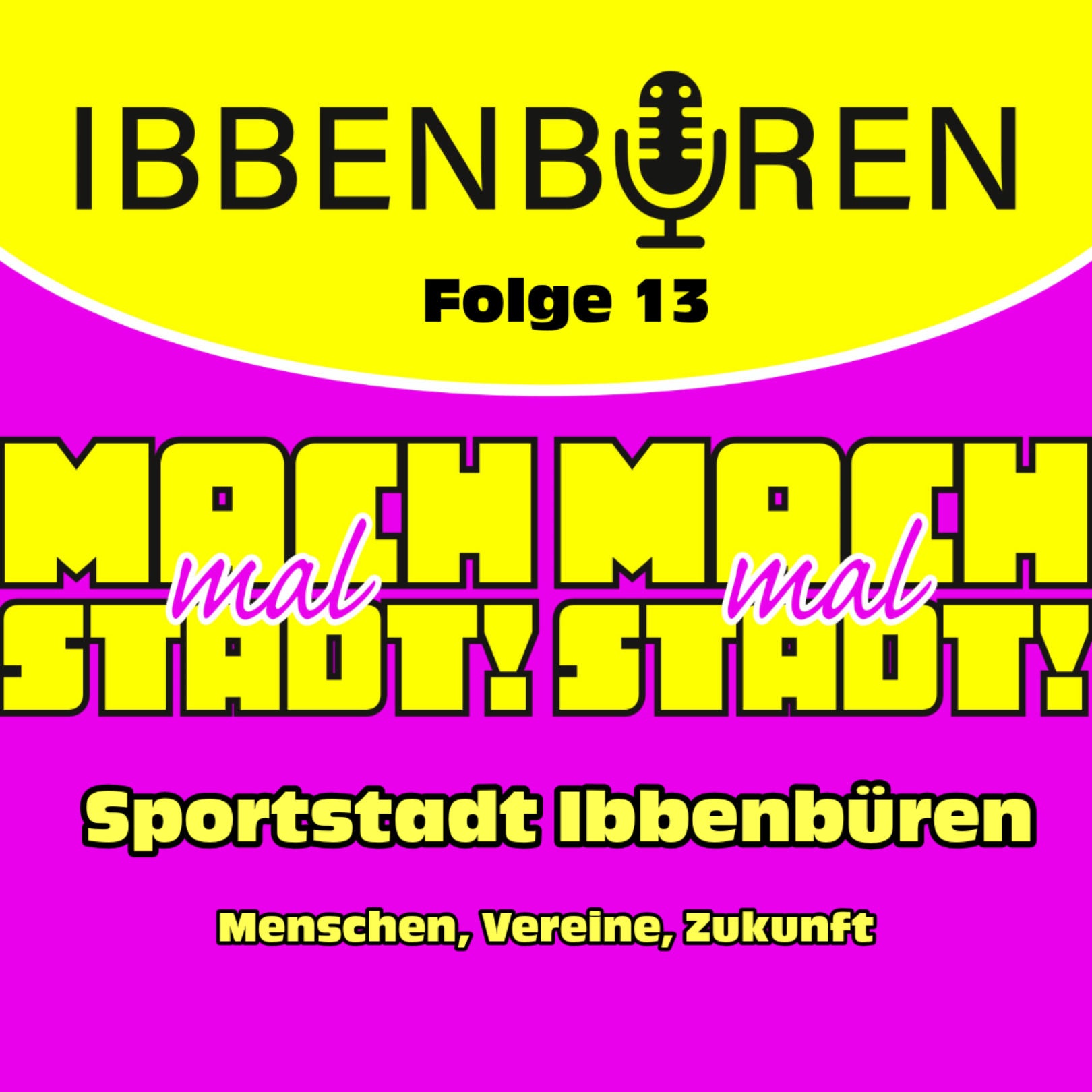 Folge 13: Sportstadt Ibbenbüren - Menschen, Vereine, Zukunft