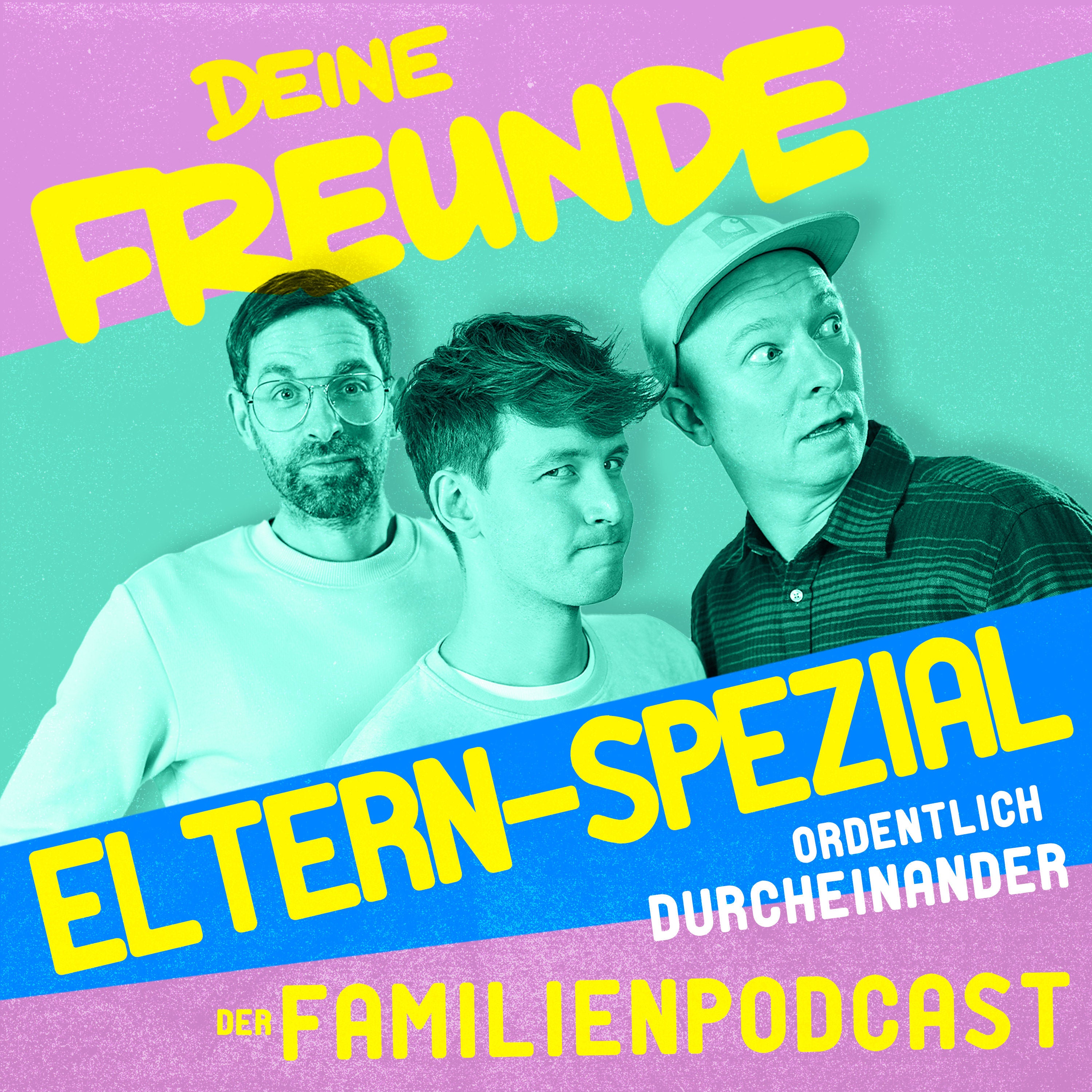 Folge 58 - Eltern-Spezial