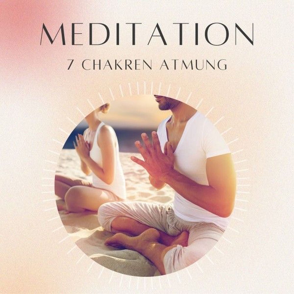 7 Chakren Atmung