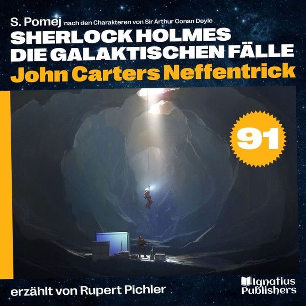 John Carters Neffentrick (Sherlock Holmes - Die galaktischen Fälle, Folge 91)