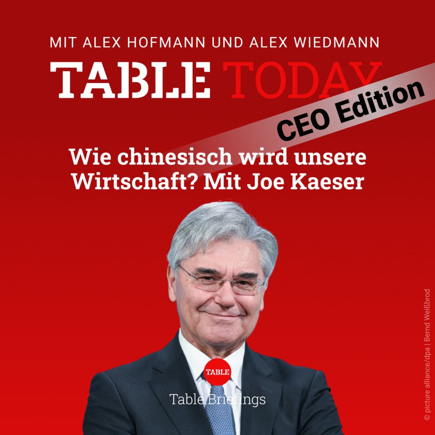 Wie chinesisch wird unsere Wirtschaft? Mit Joe Kaeser