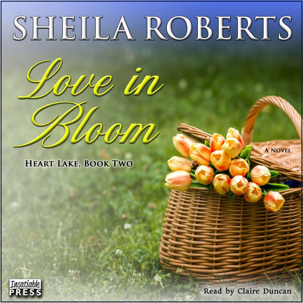 Love in Bloom - Heart Lake, Book 2