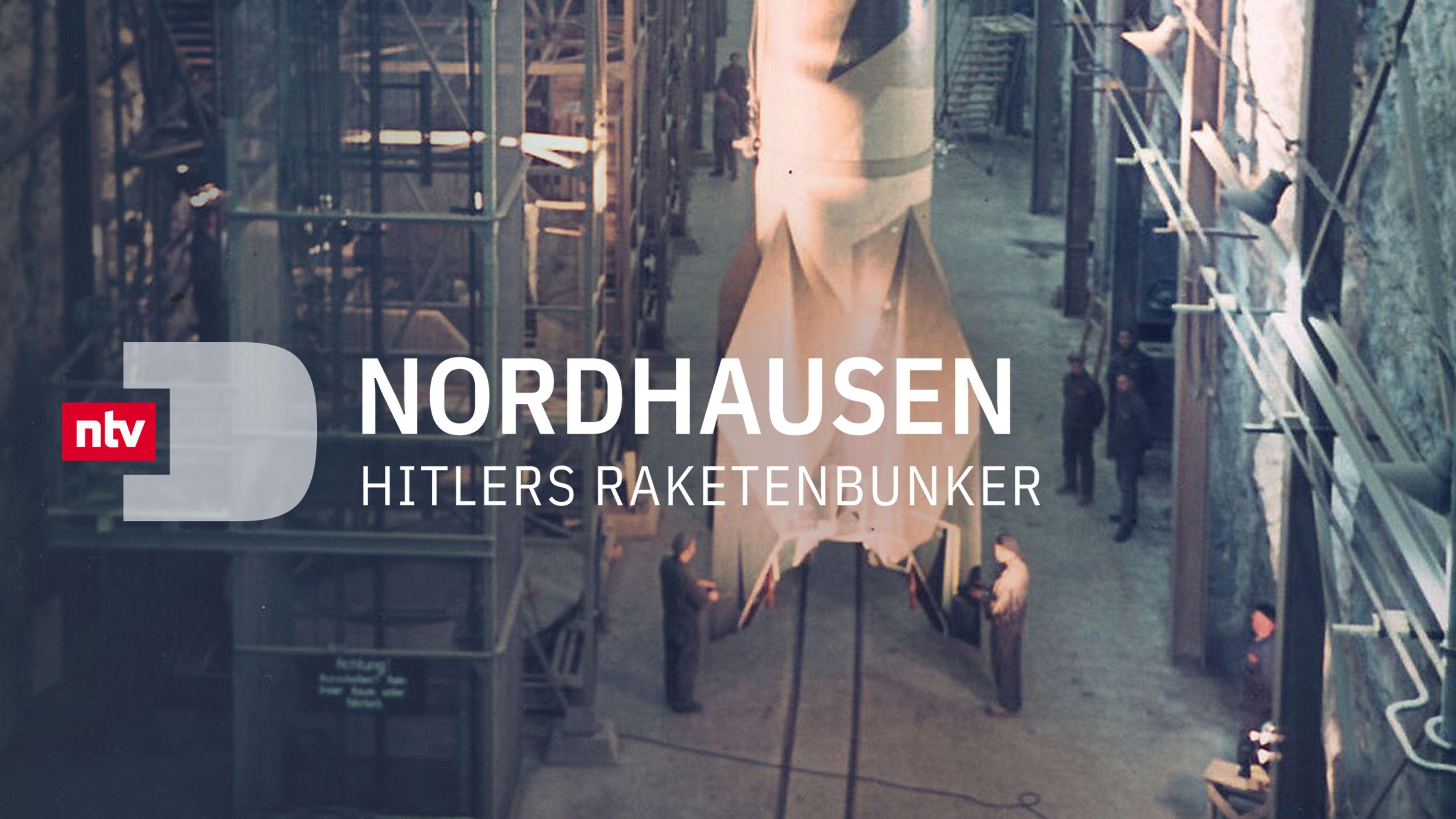Nordhausen - Hitlers Raketenbunker