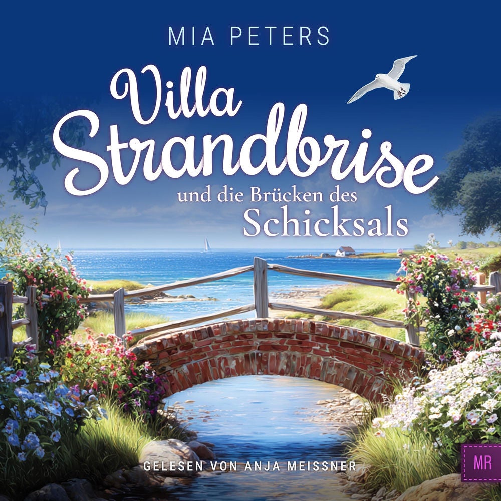 Villa Strandbrise und die Brücken des Schicksals