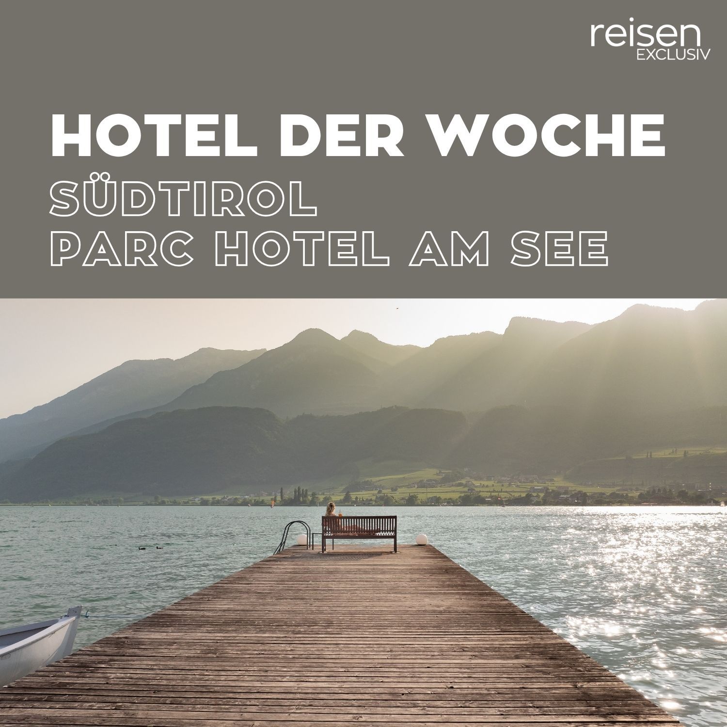 Südtirol: Parc Hotel am See