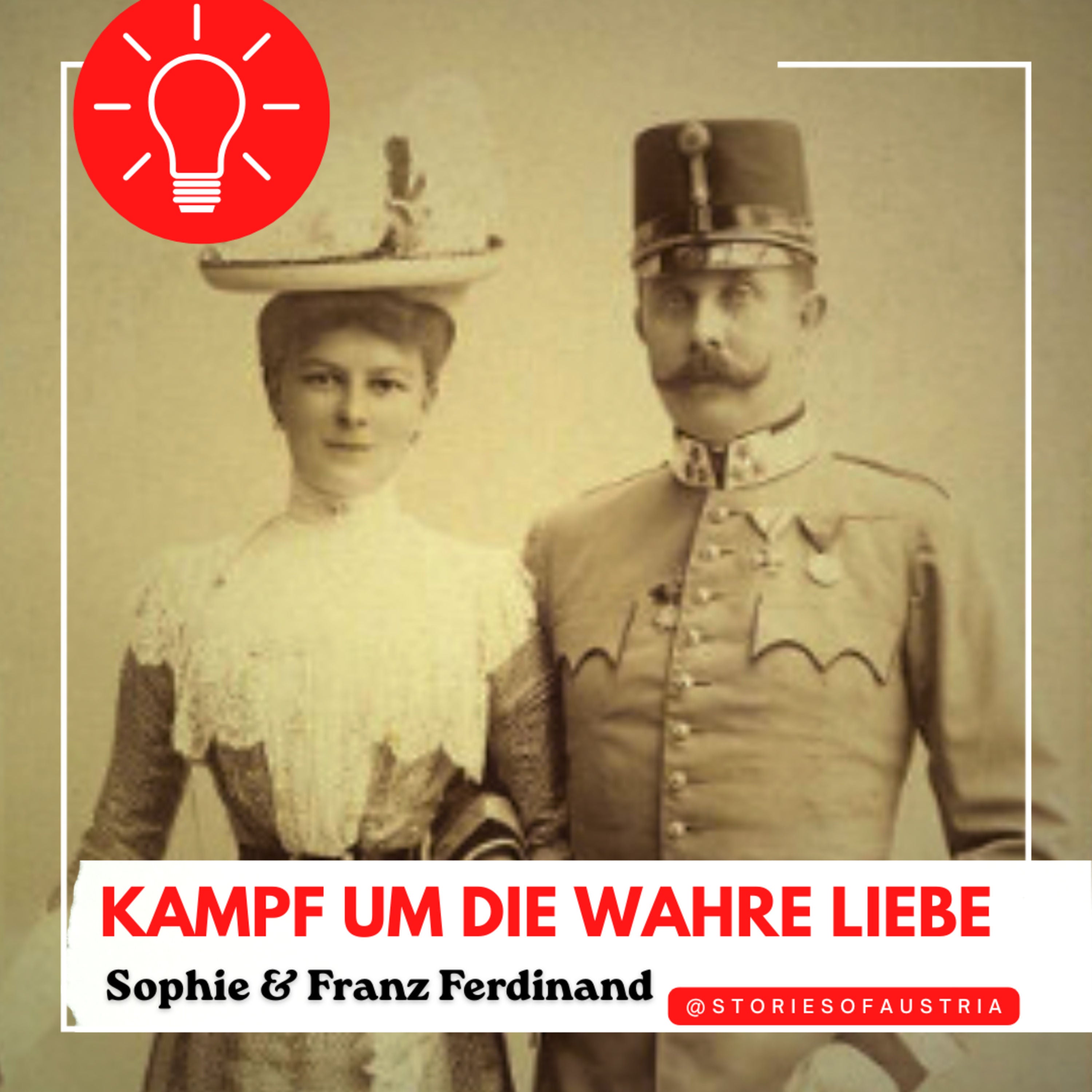 Franz Ferdinand & Sophie Chotek: Die verbotene Liebe der Habsburger | Österreich-Ungarn vor Sarajevo