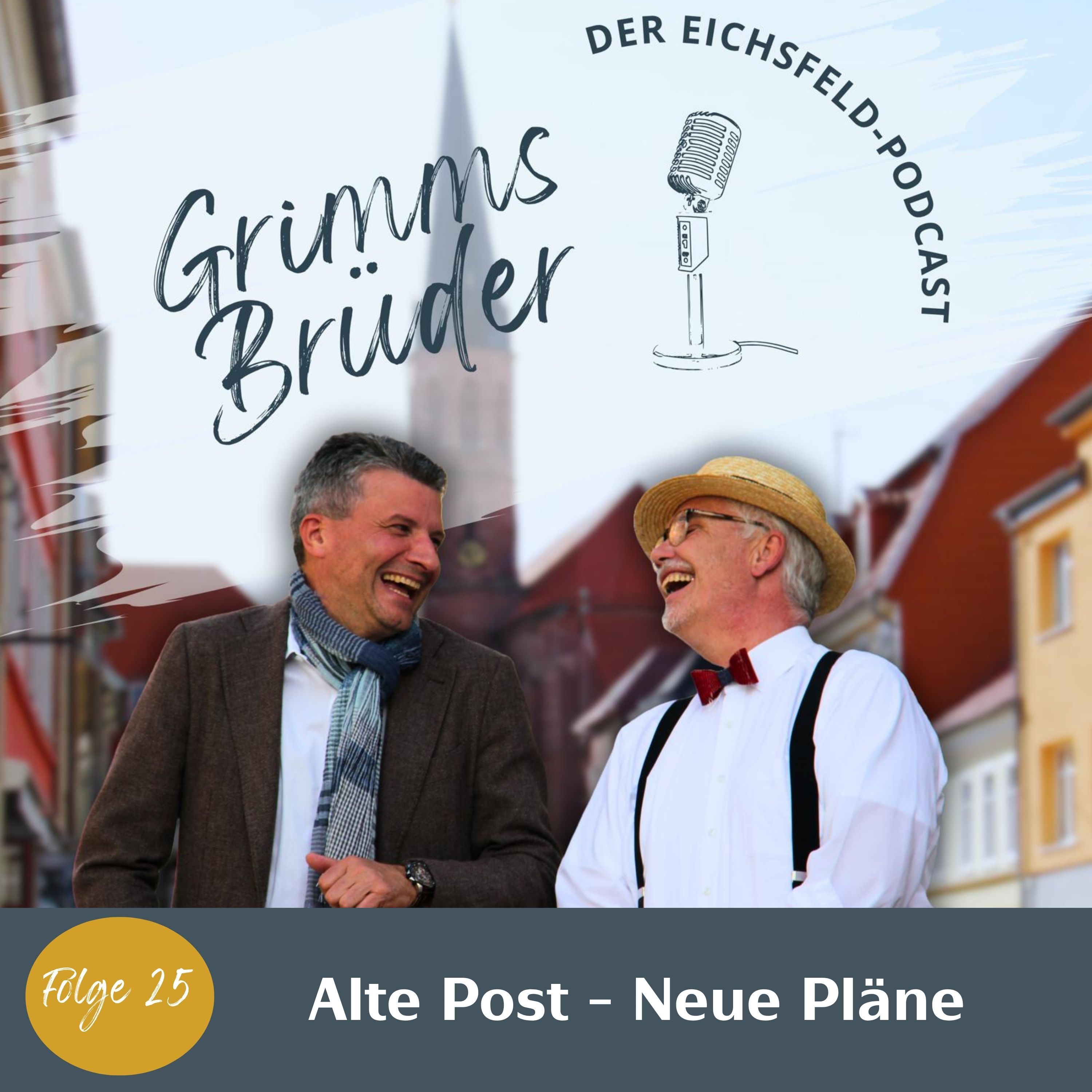 Folge 25 - Alte Post - Neue Pläne