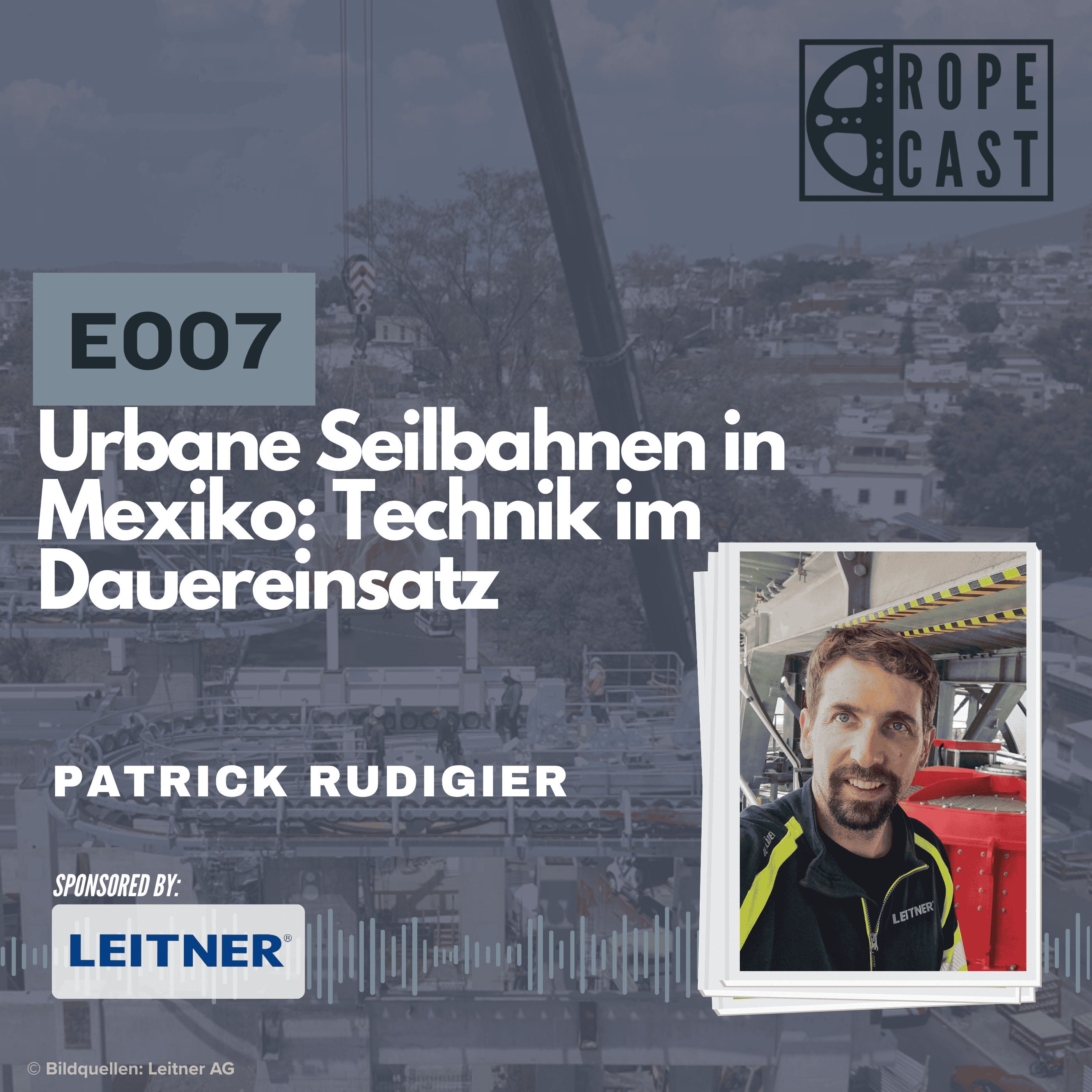 E007 Urbane Seilbahnen in Mexiko Technik im Dauereinsatz