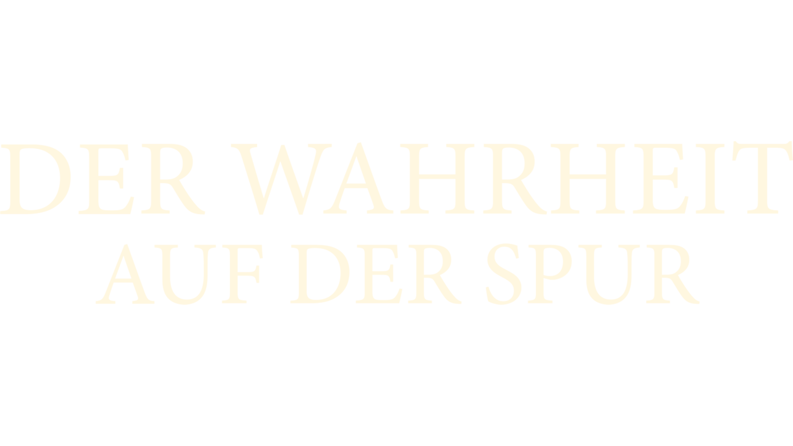 Der Wahrheit auf der Spur