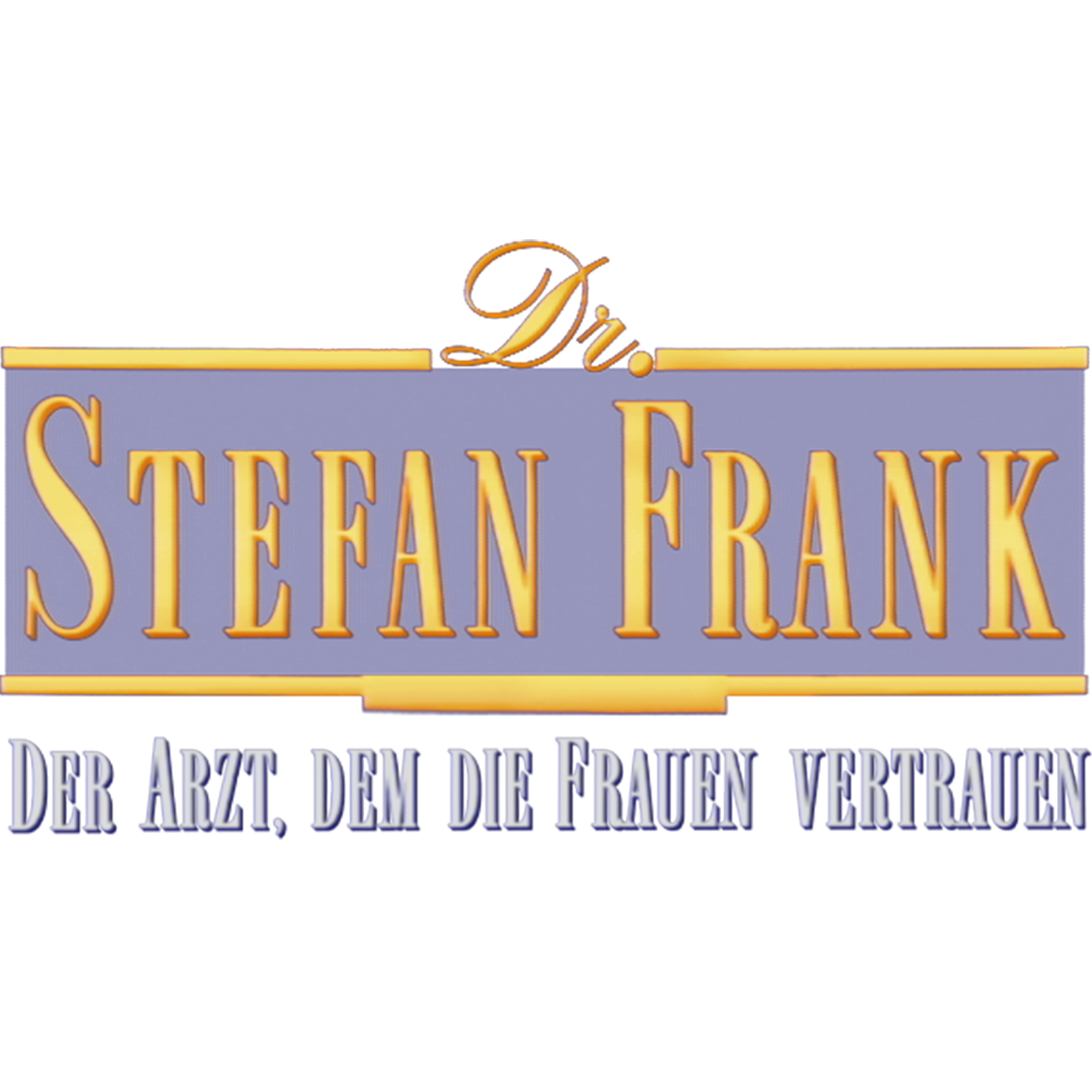 Dr. Stefan Frank - Der Arzt, dem die Frauen vertrauen