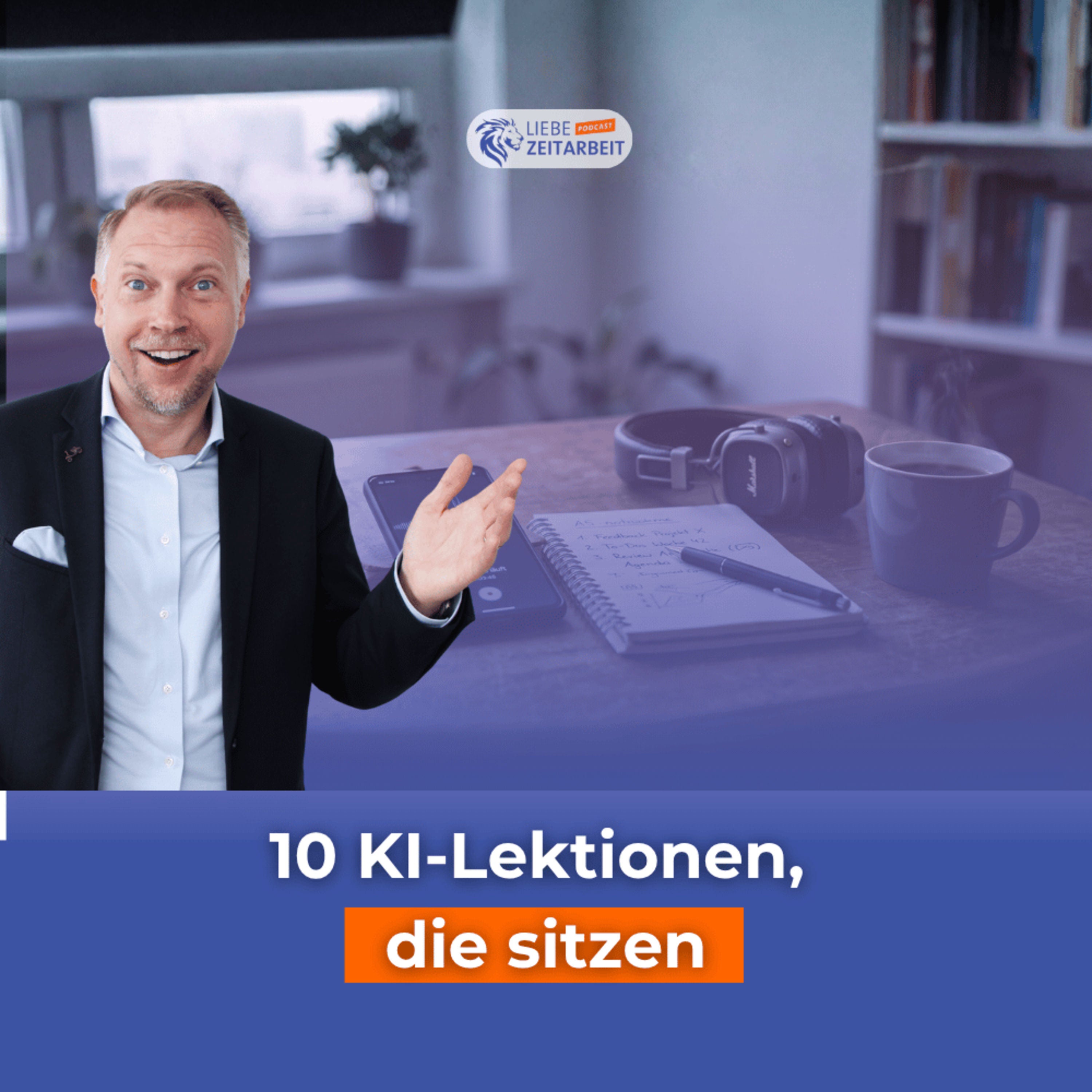 #849 - 10 Dinge, die mir KI in den letzten Wochen wirklich beigebracht hat – Daniel Müller