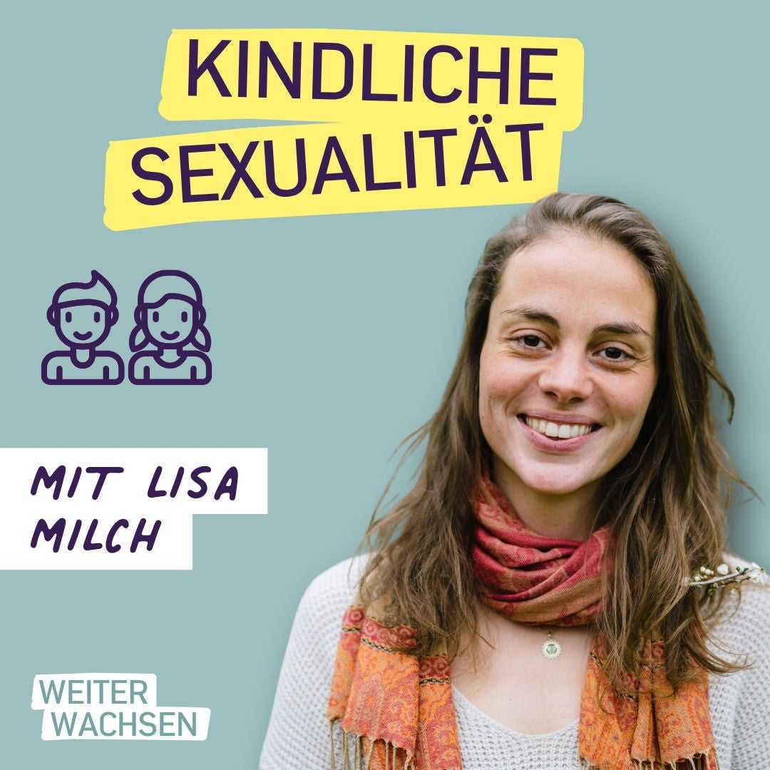 #42 5 Dinge, die Fachkräfte über kindliche Sexualität wissen sollten