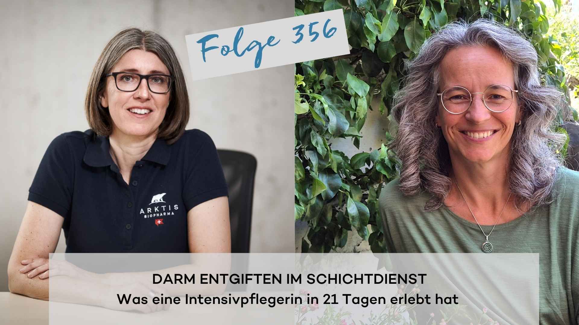 Darm entgiften im Schichtdienst: was eine Intensivpflegerin in 21 Tagen erlebt hat (DG356)