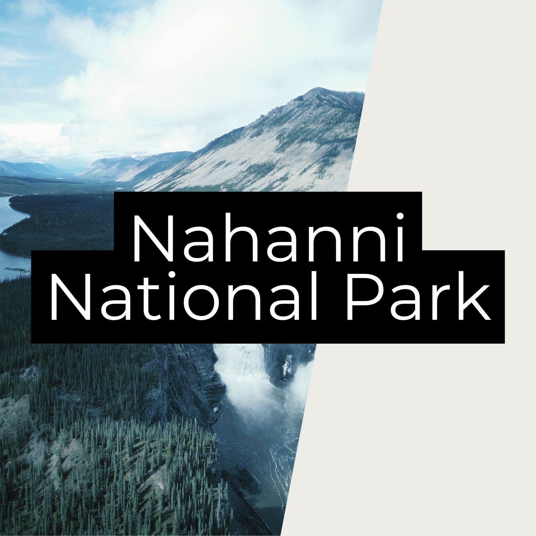 Nahanni National Park: Headless Men & Wild Beauty