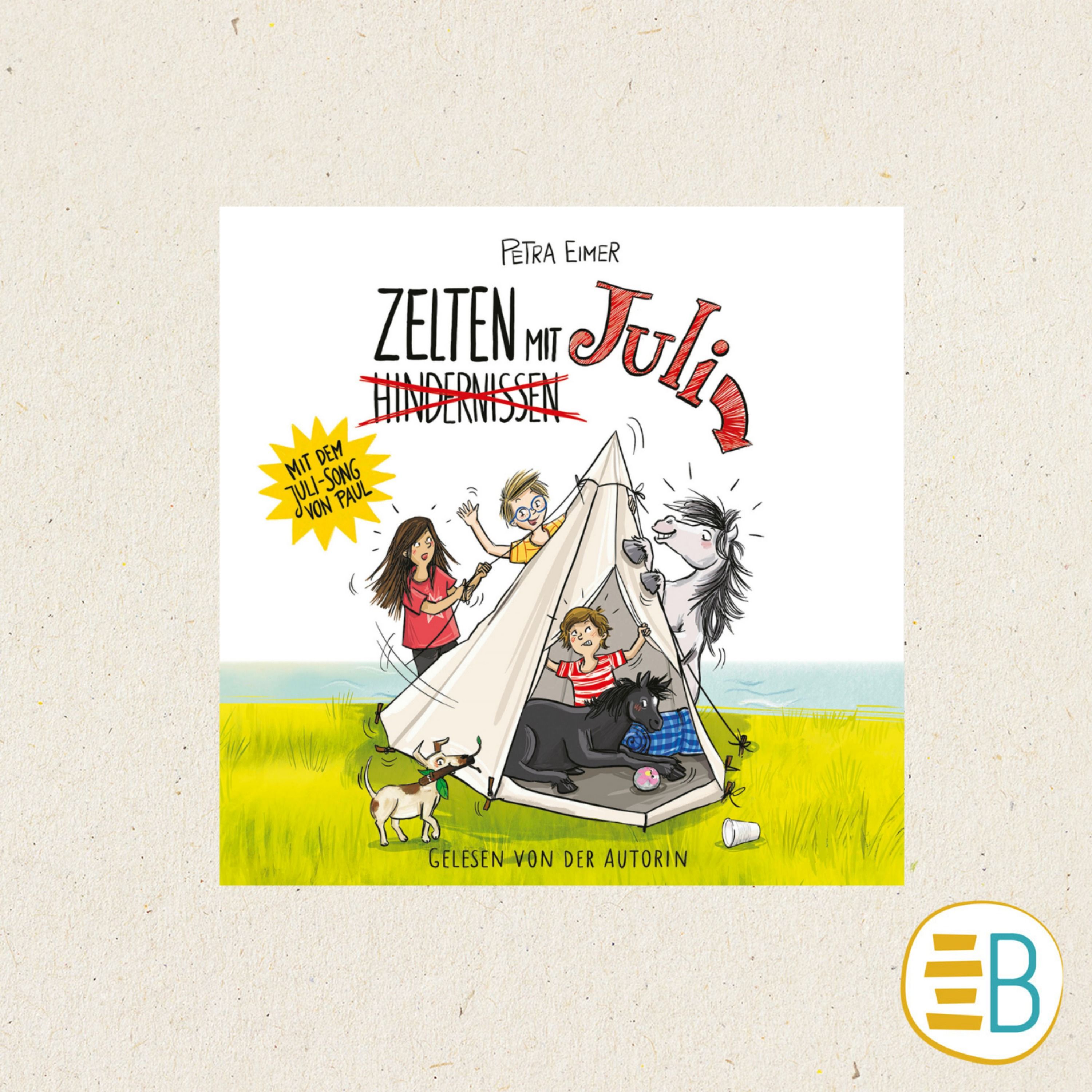 Zelten mit Juli