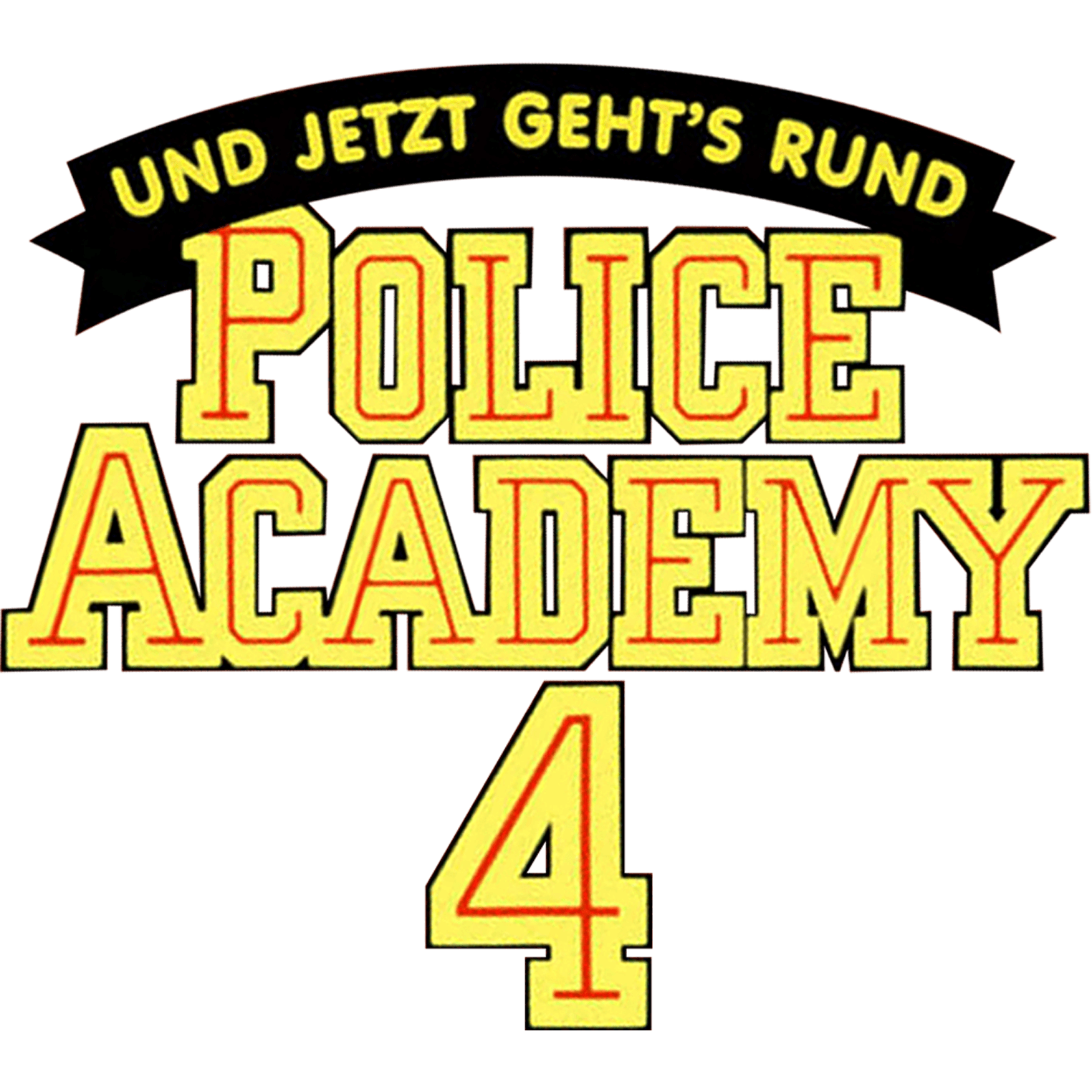 Police Academy 4... und jetzt geht's rund