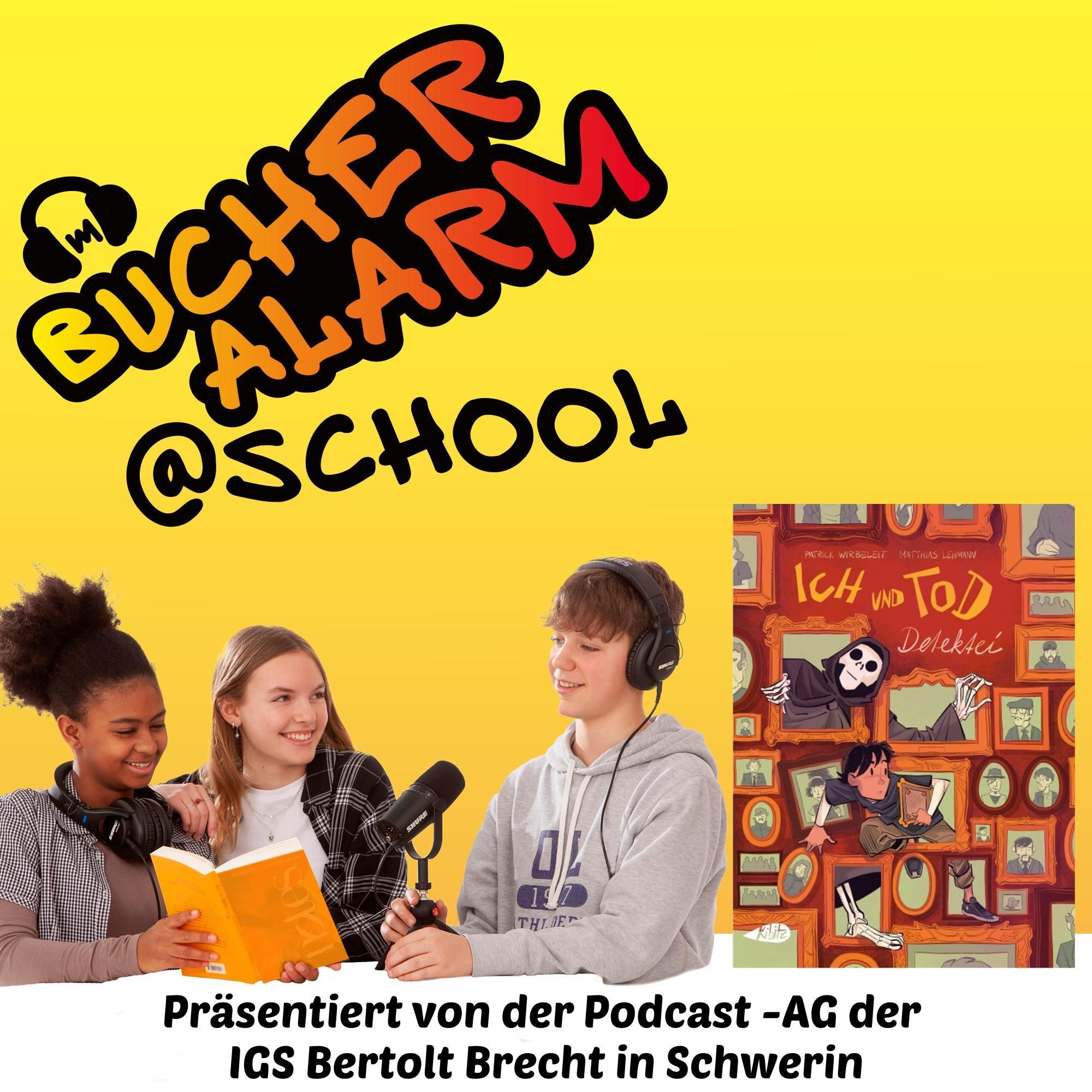 „Ich und Tod Detektei“ mit den Podcast Kids der IGS Bertolt Brecht in Schwerin