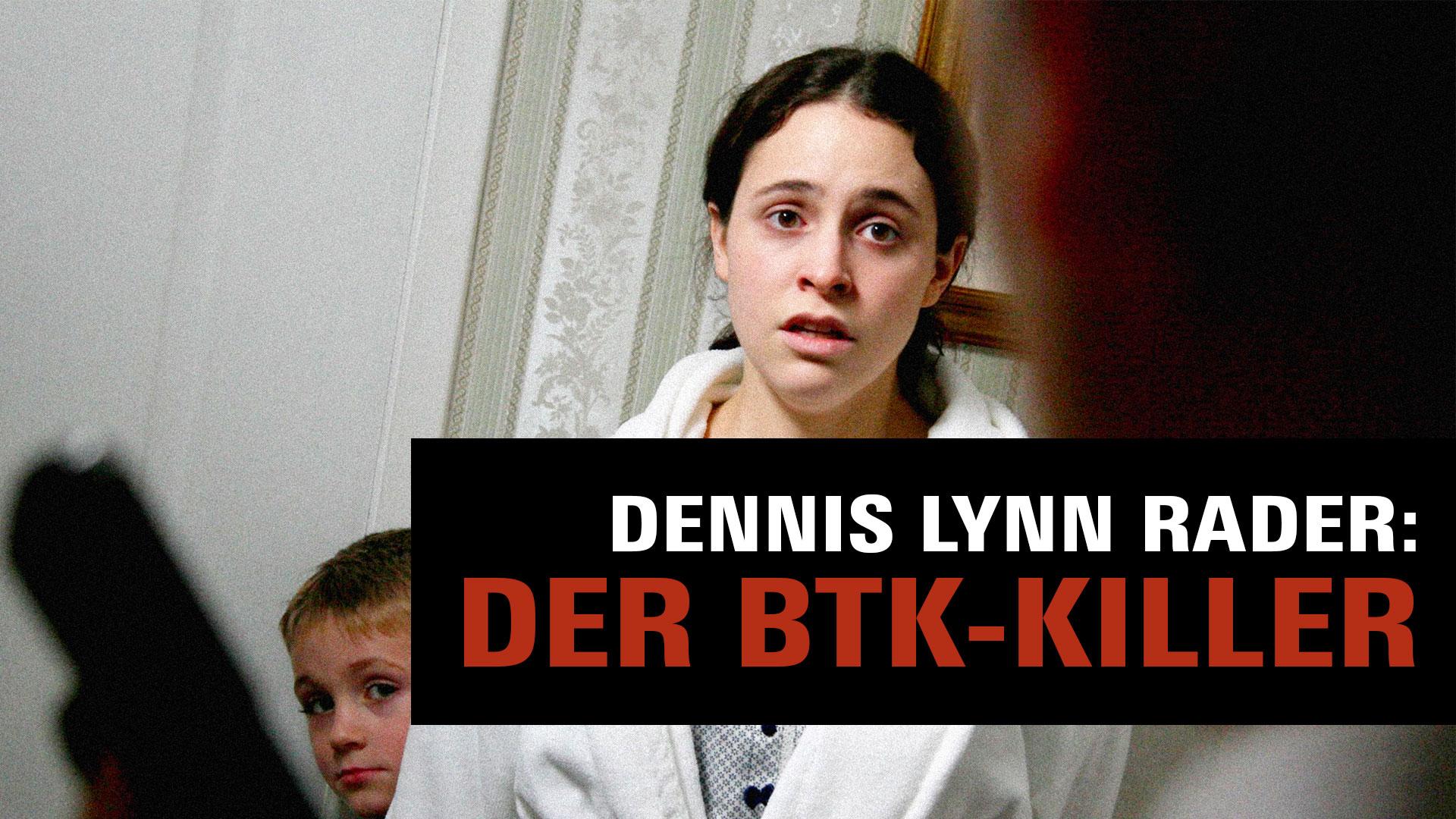 Dennis Lynn Rader: Der BTK-Killer