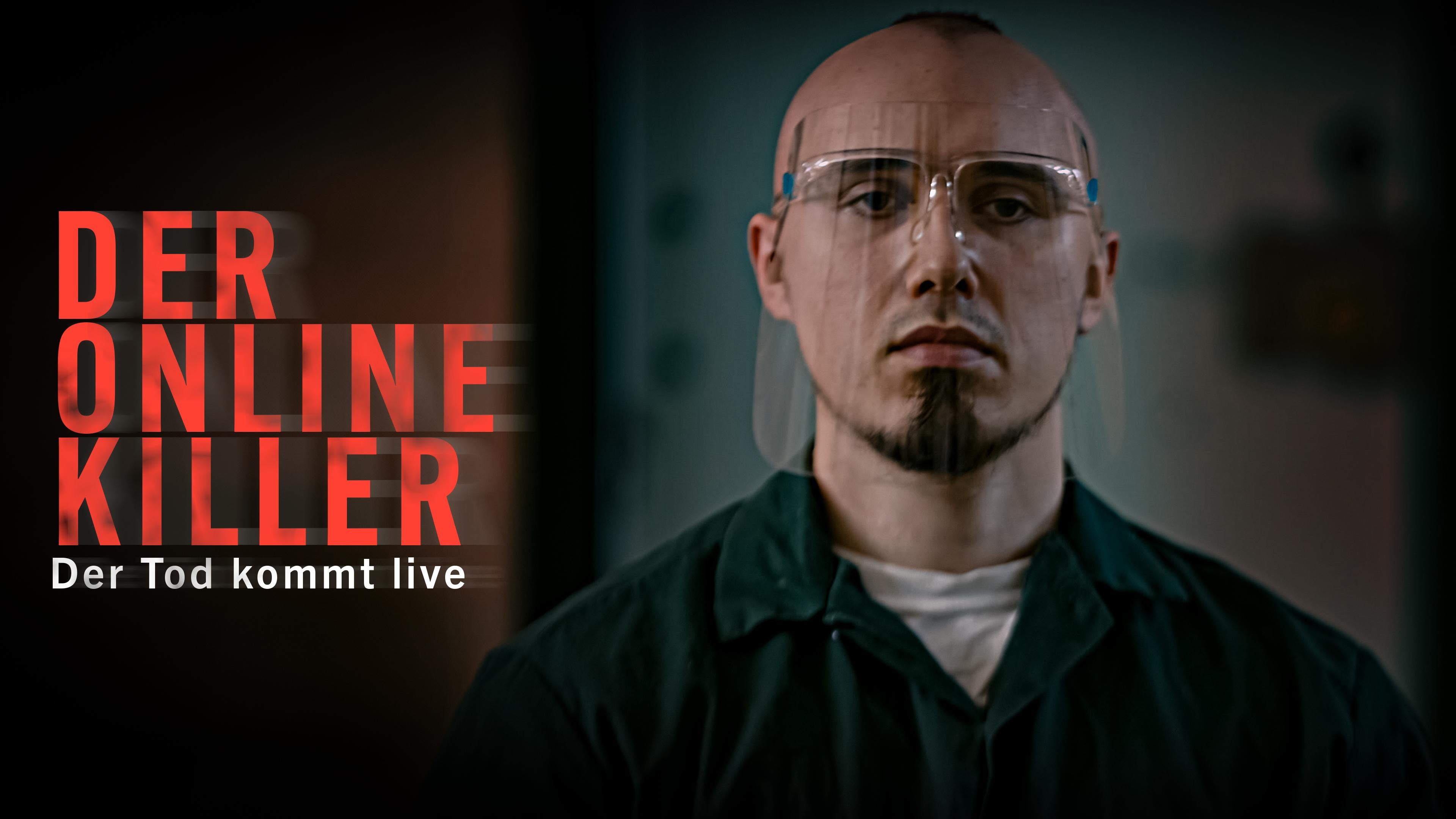 Der Online Killer - Der Tod kommt live
