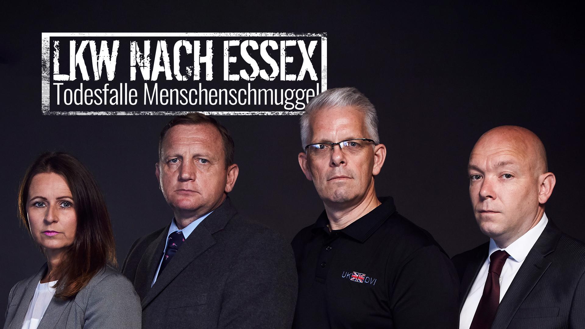 LKW nach Essex - Todesfalle Menschenschmuggel