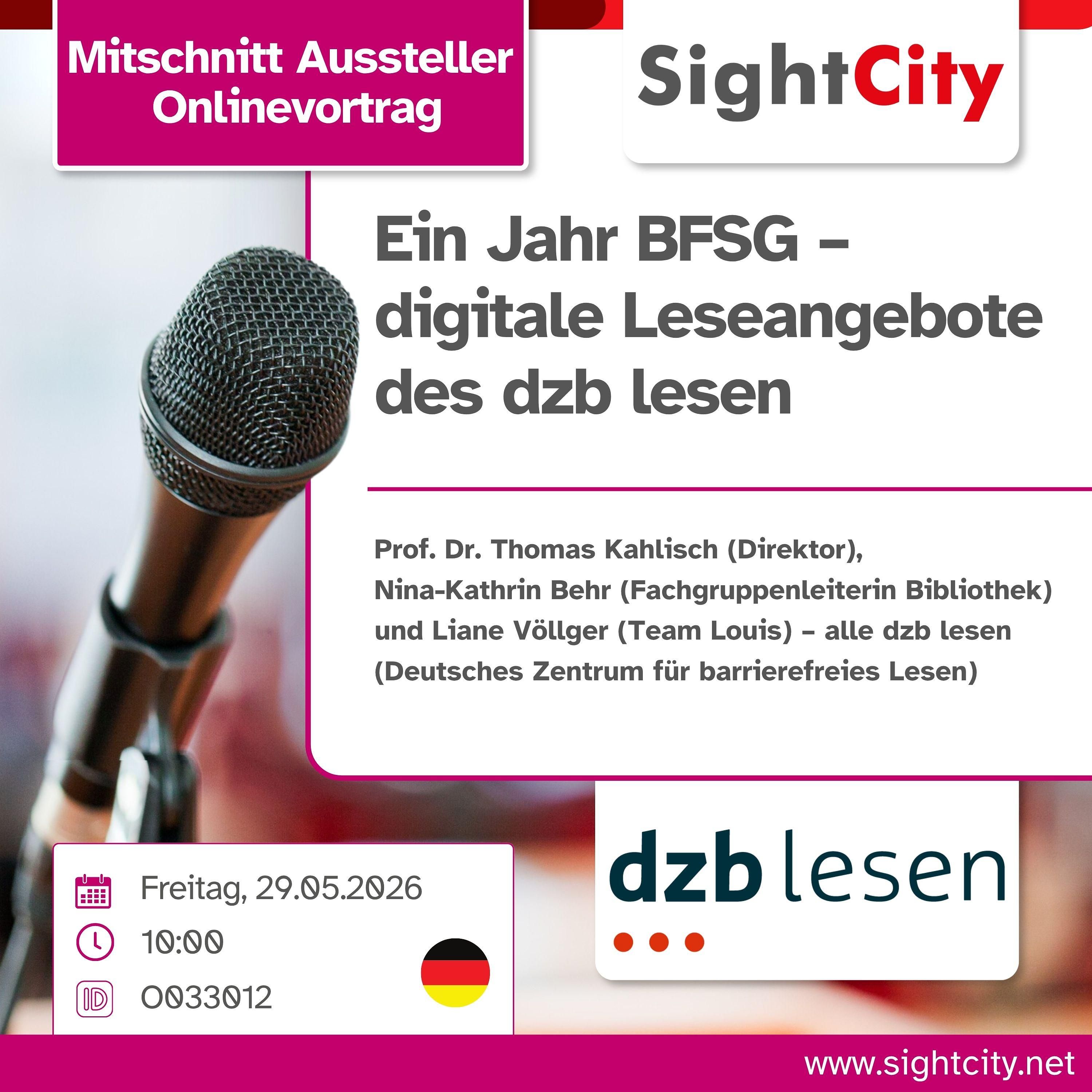 SightCity Ausstellervortrag 2026: Ein Jahr BFSG – digitale Leseangebote des dzb lesen (O033022)