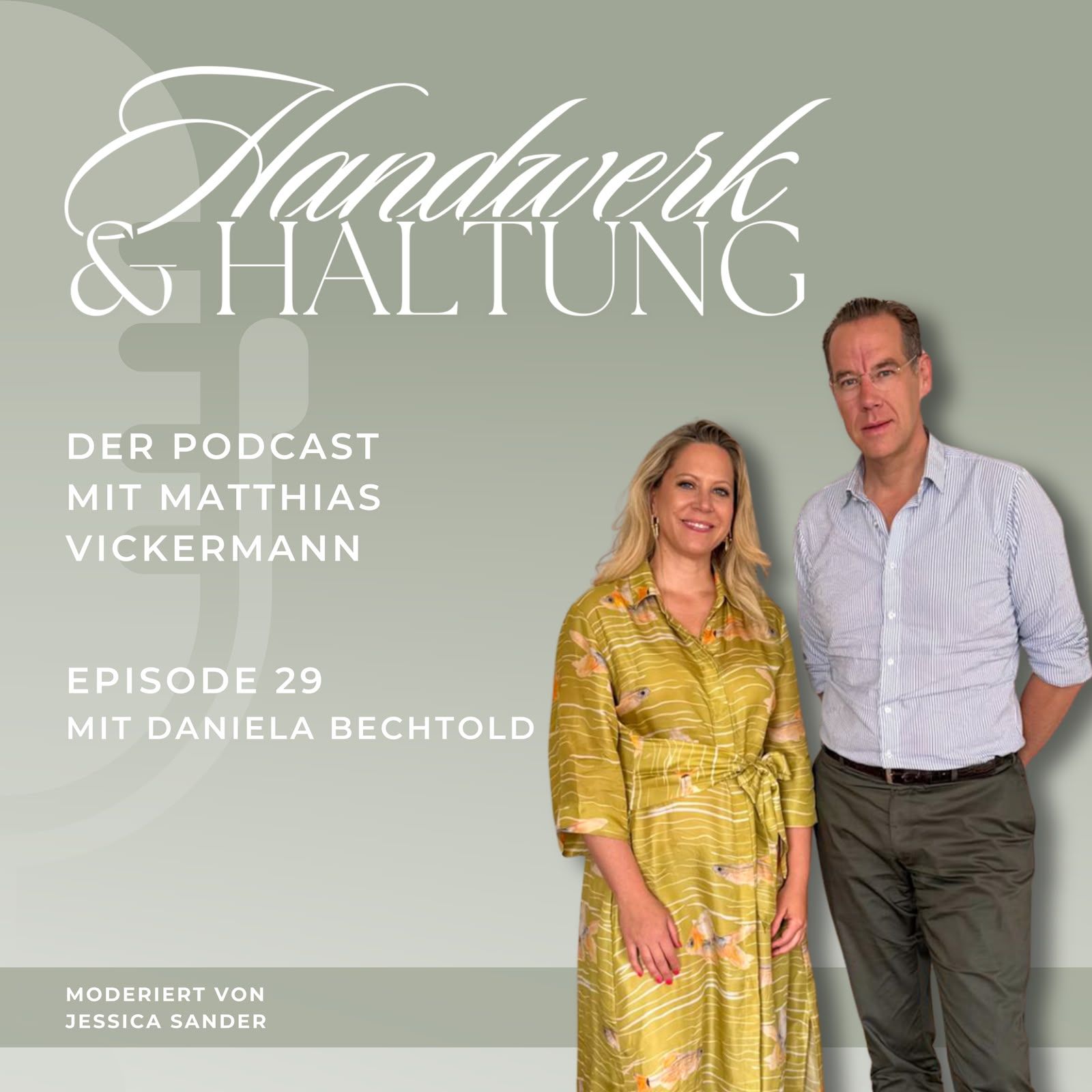 Werte leben, Verantwortung tragen, wirtschaftlich bleiben – mit Daniela Bechtold von der big. bechtold-gruppe #29