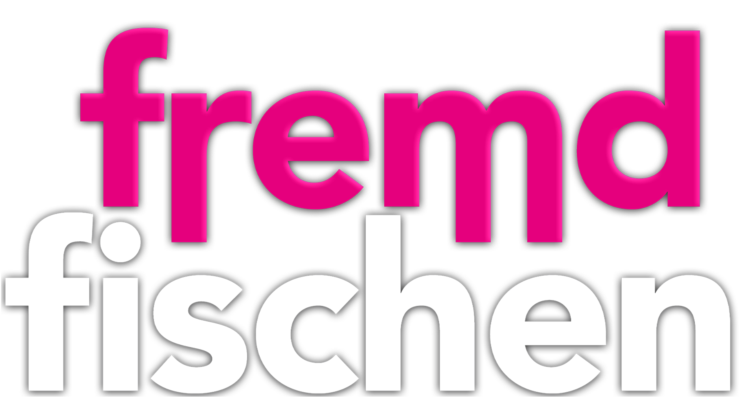 Fremd Fischen