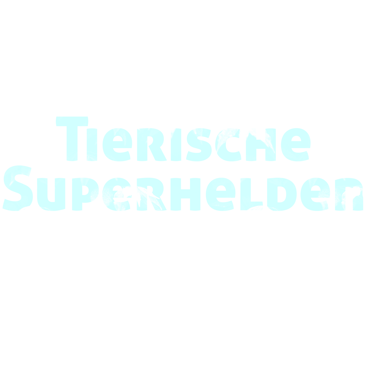 Tierische Superhelden
