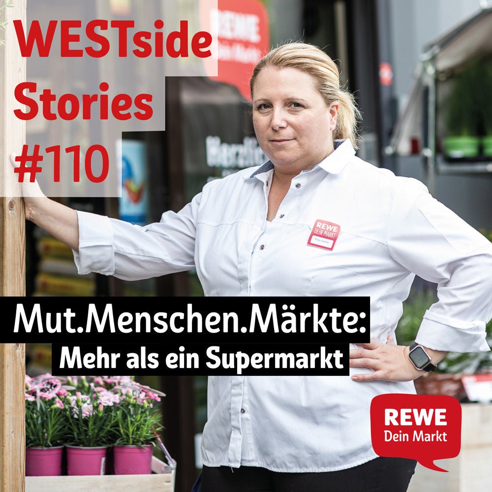 #110: Mut.Menschen.Märkte: Mehr als ein Supermarkt