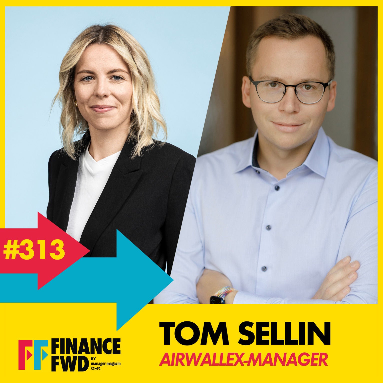FFWD #313 mit Airwallex-Deutschlandchef Tom Sellin