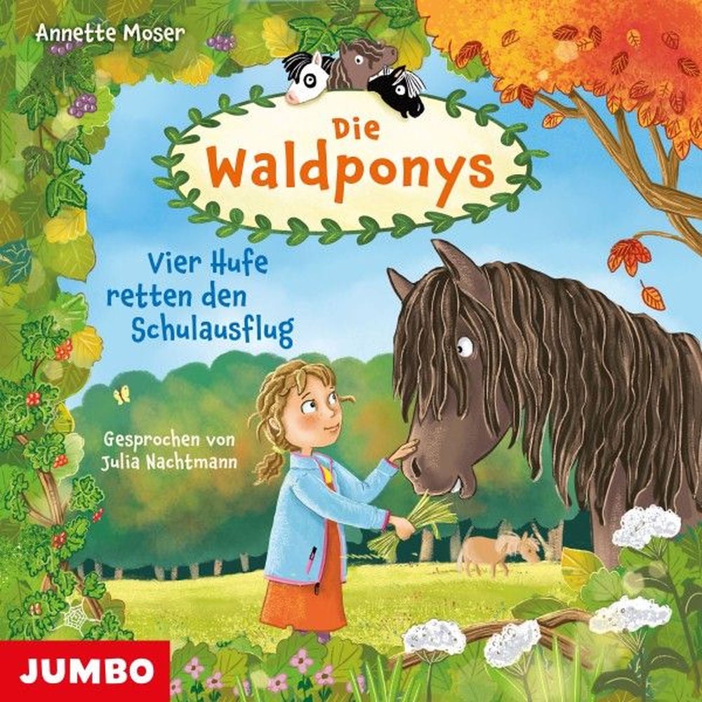 Die Waldponys. Vier Hufe retten den Schulausflug (Band 2)