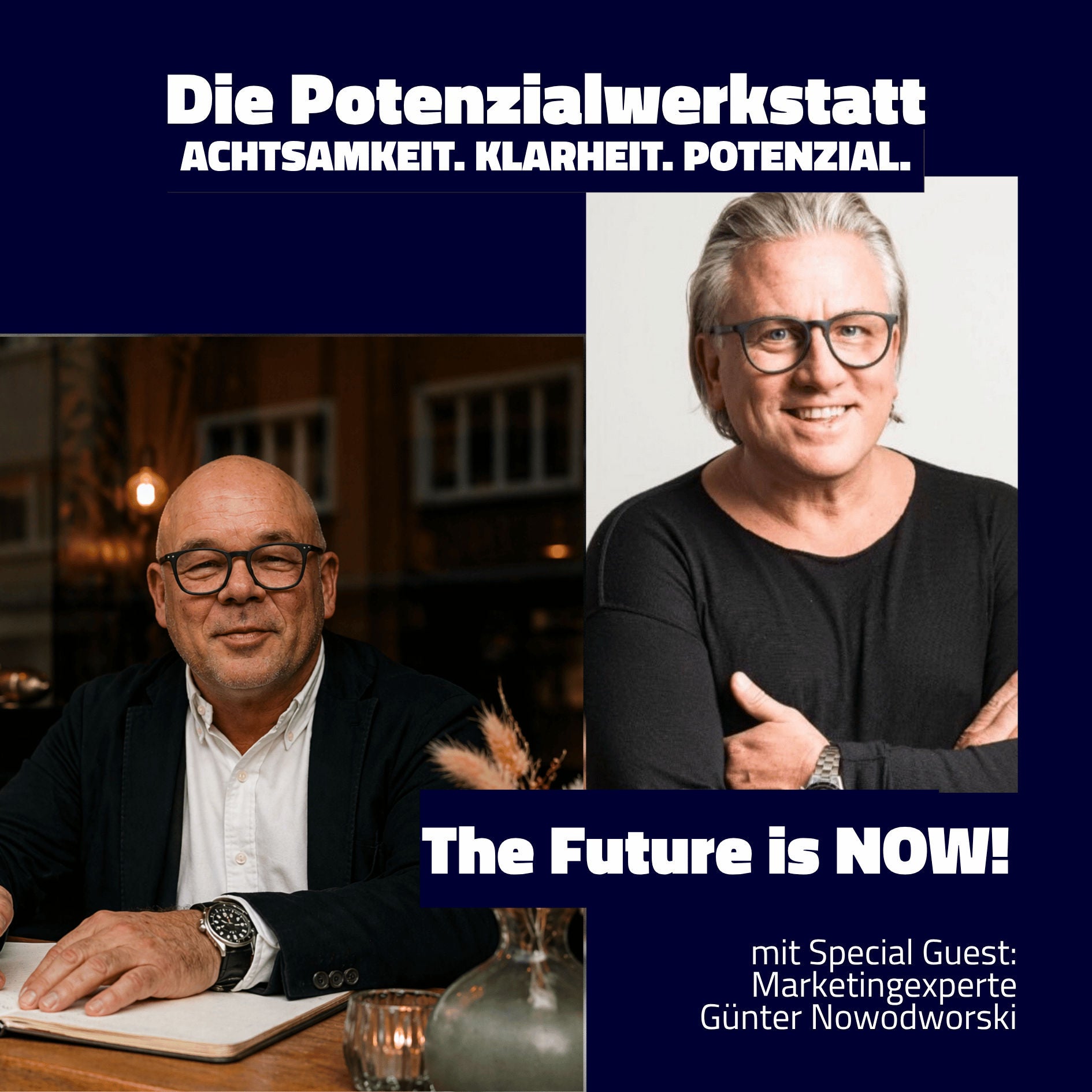 The future is now. Special Guest Günter Nowodworski