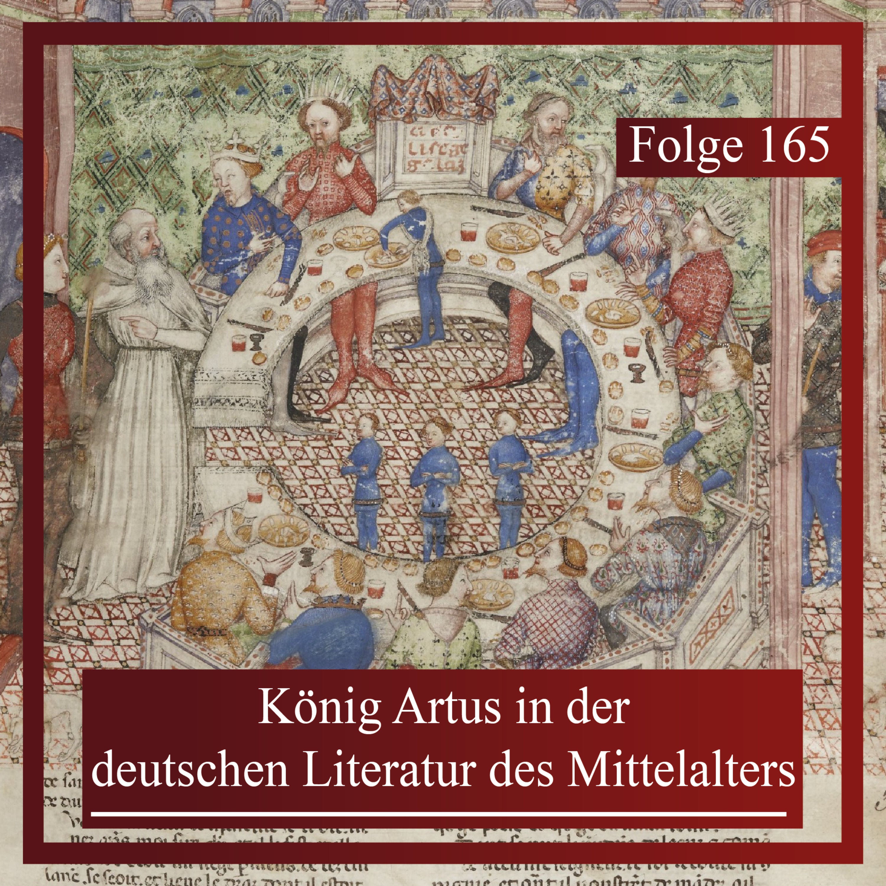 Nicht mehr mein Artus! Die Welt der Tafelrunde in deutschsprachigen Texten des Mittelalters