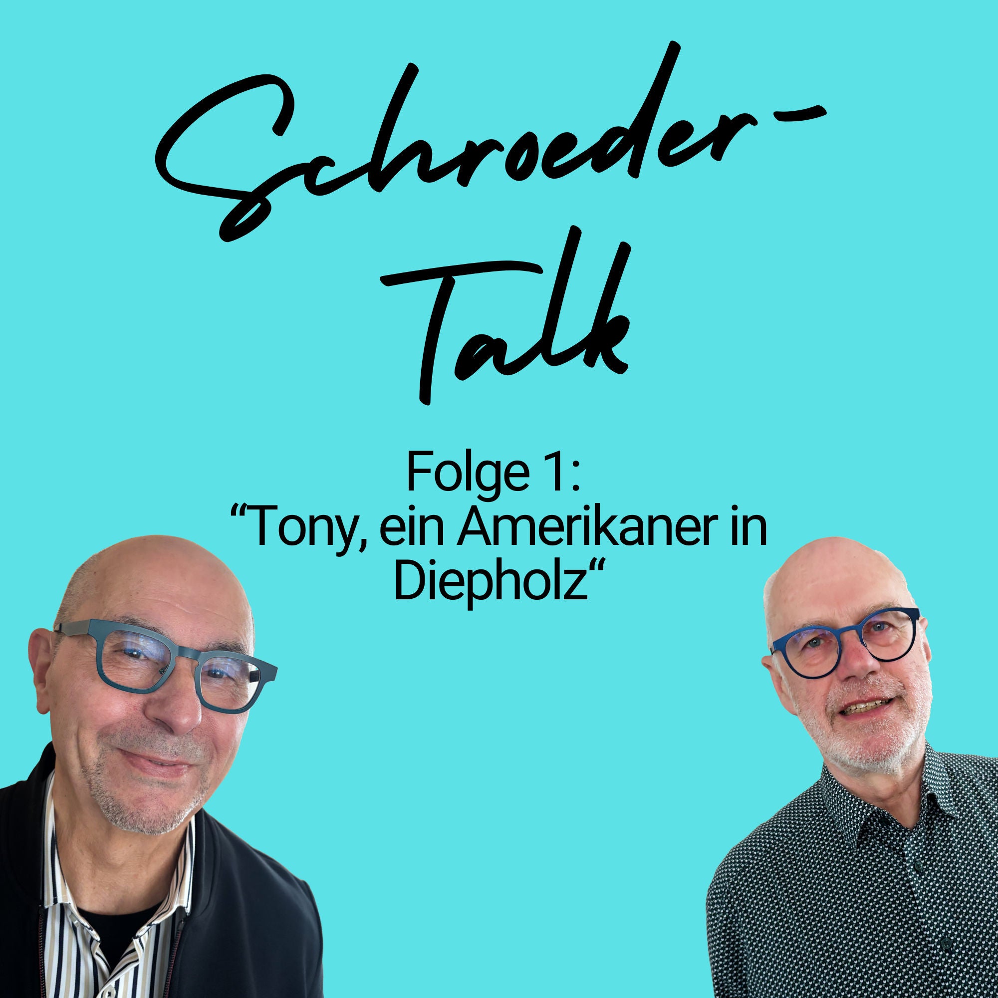 Folge 1: Tony, ein Amerikaner in Diepholz