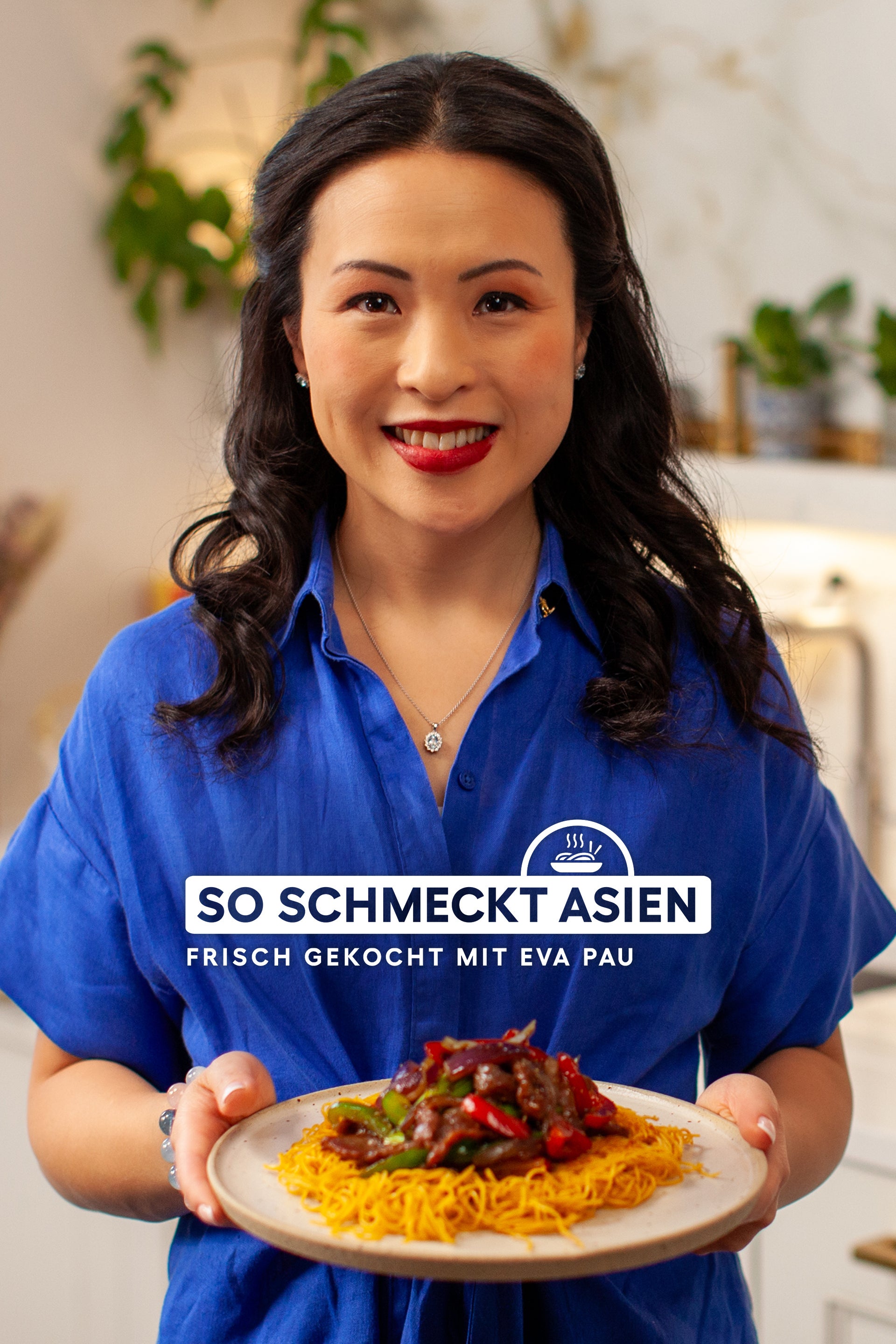 So schmeckt Asien - frisch gekocht mit Eva Pau
