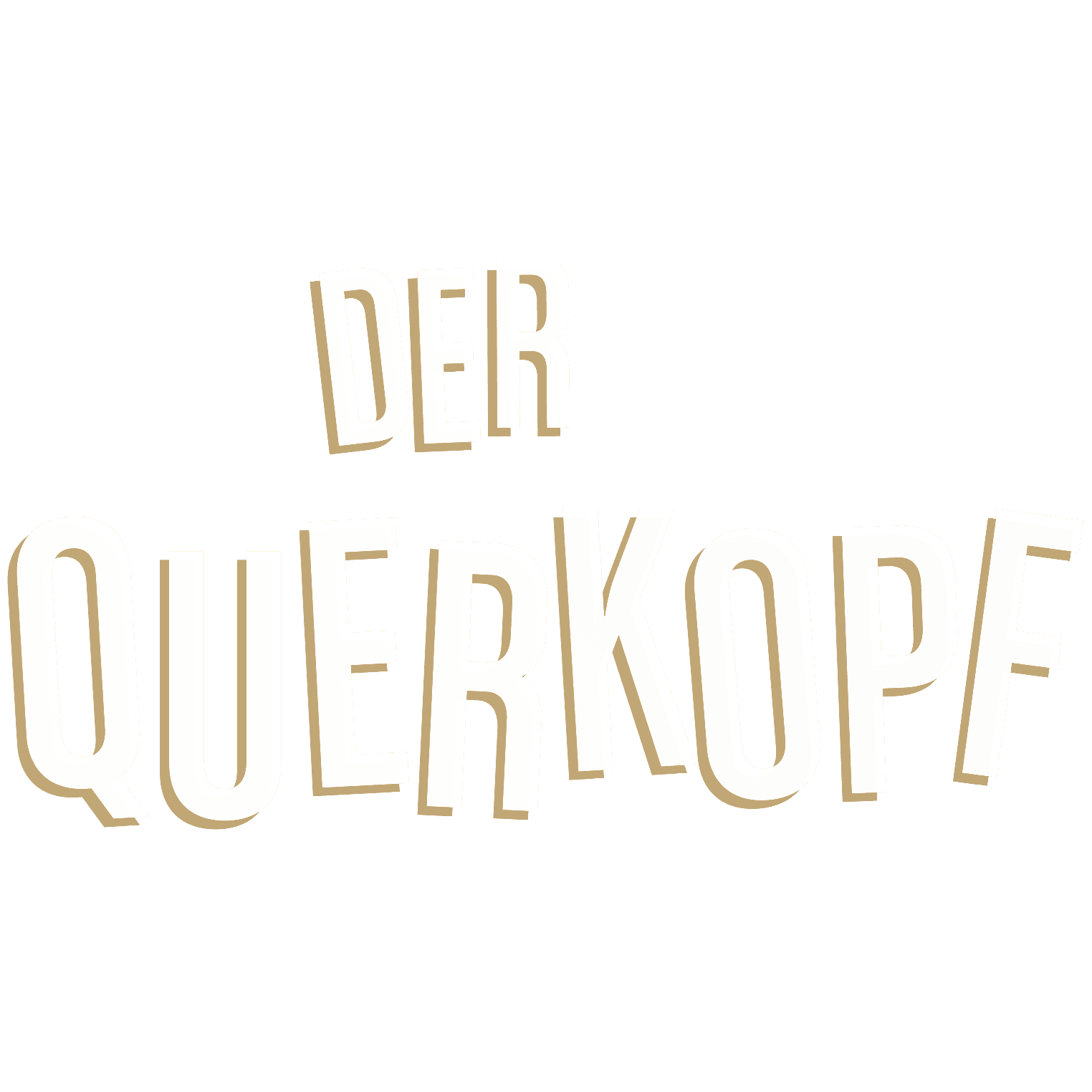 Der Querkopf