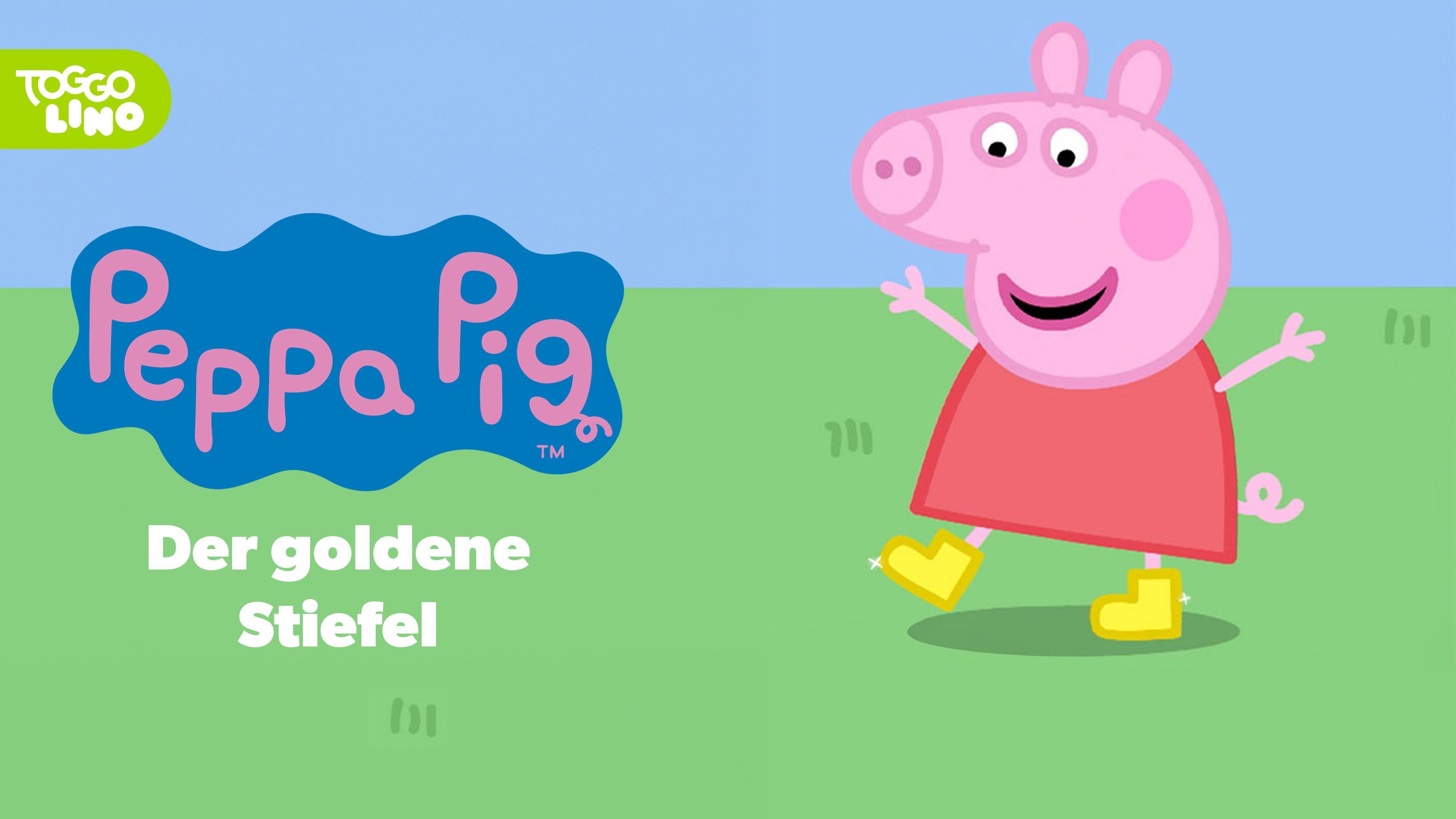 Peppa Pig: Die goldenen Stiefel