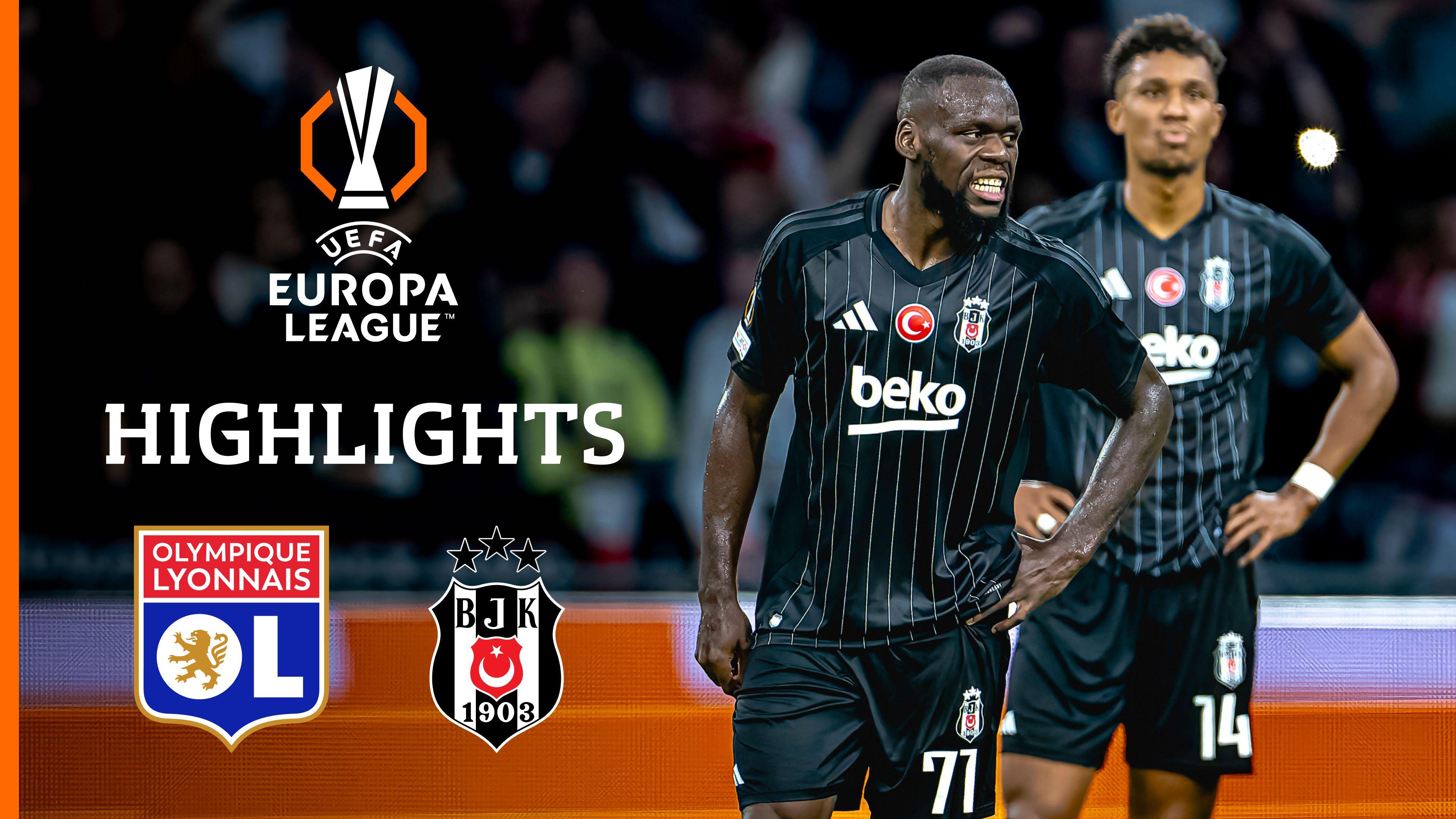 Highlights: Olympique Lyon vs. Besiktas Istanbul