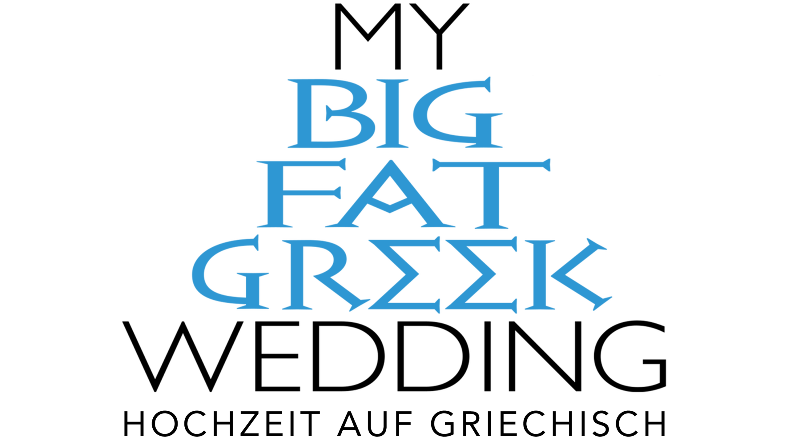My Big Fat Greek Wedding