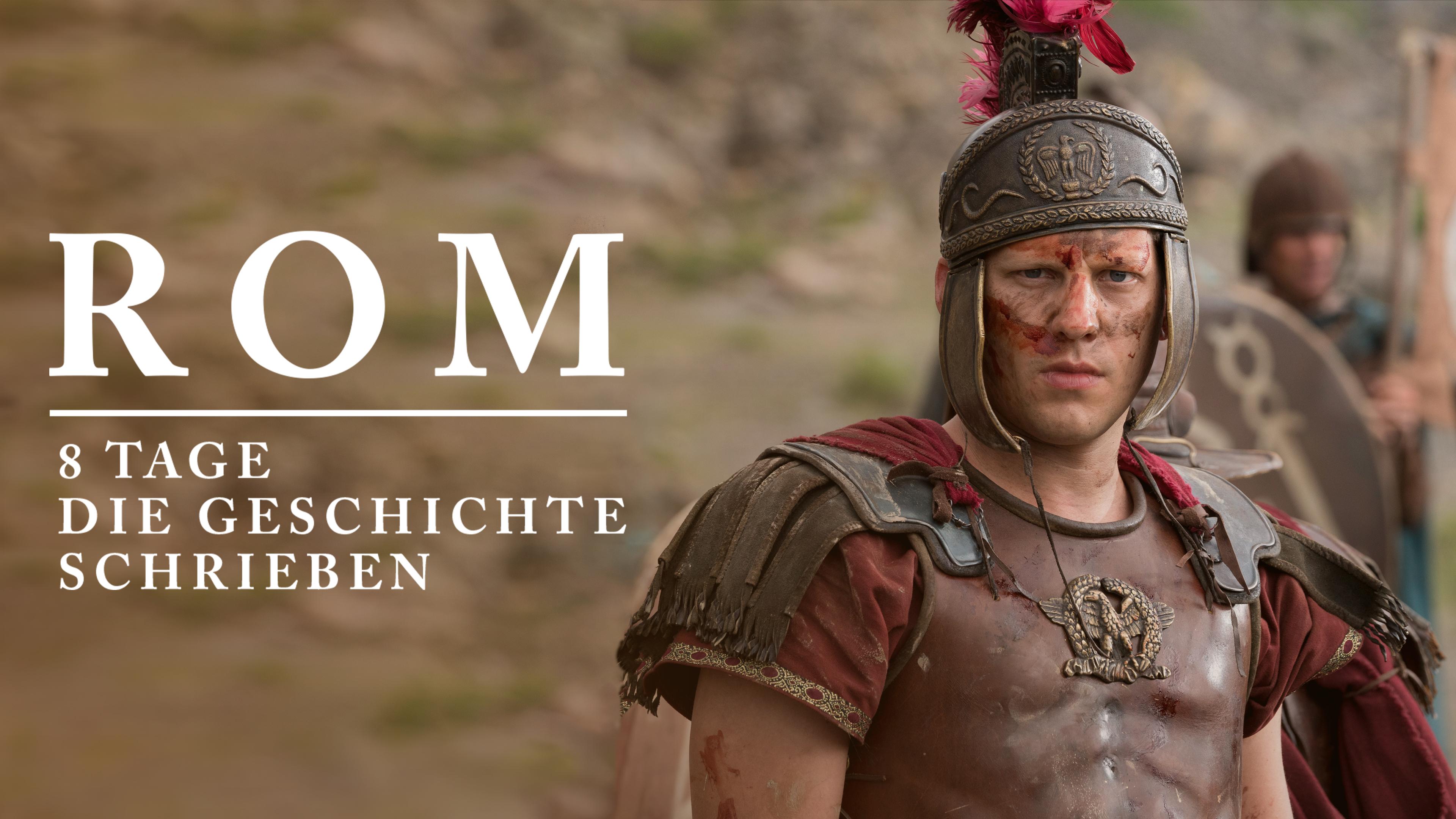 Rom - 8 Tage die Geschichte schrieben