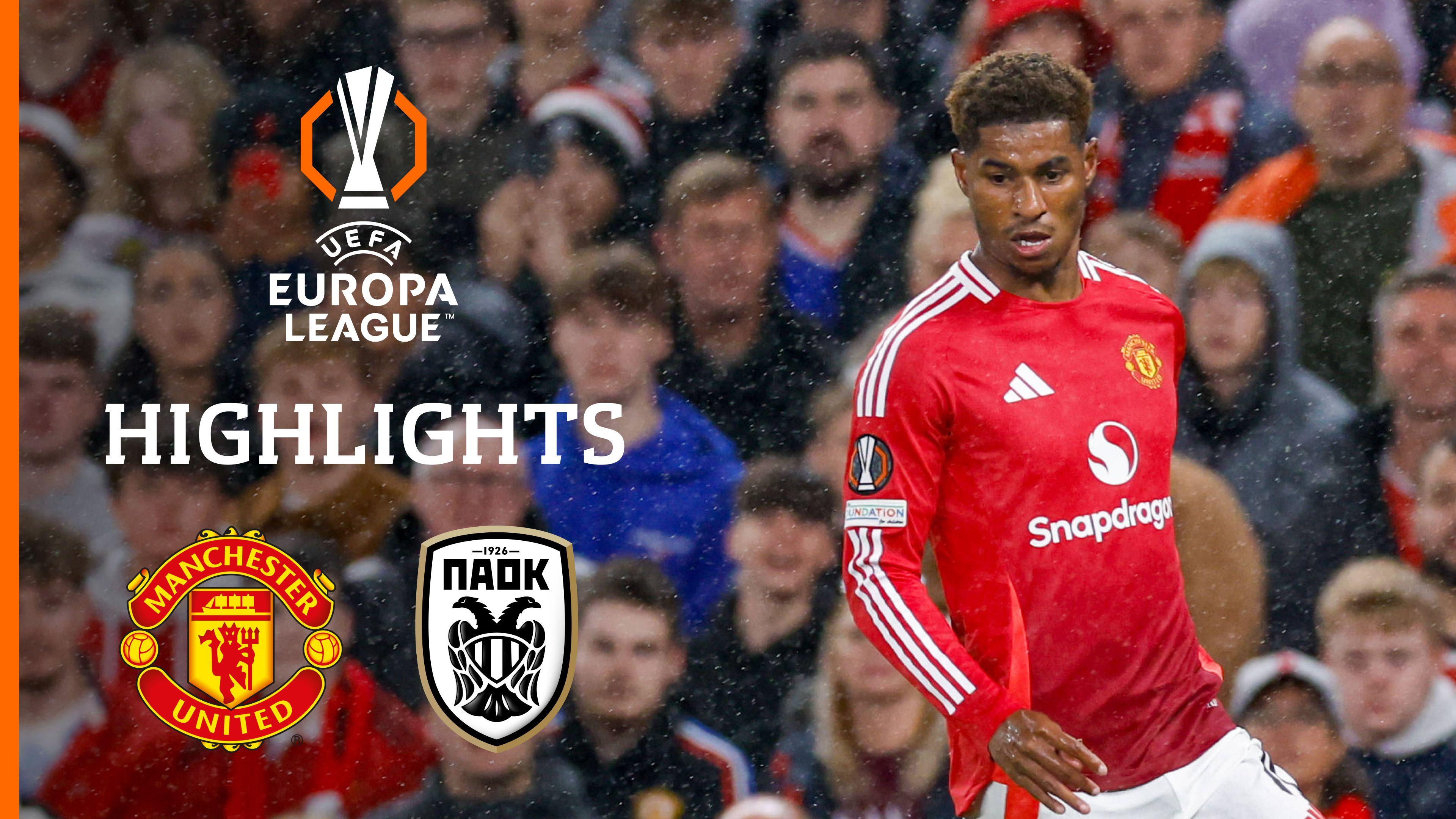 Highlights: Manchester United vs. PAOK Thessaloniki